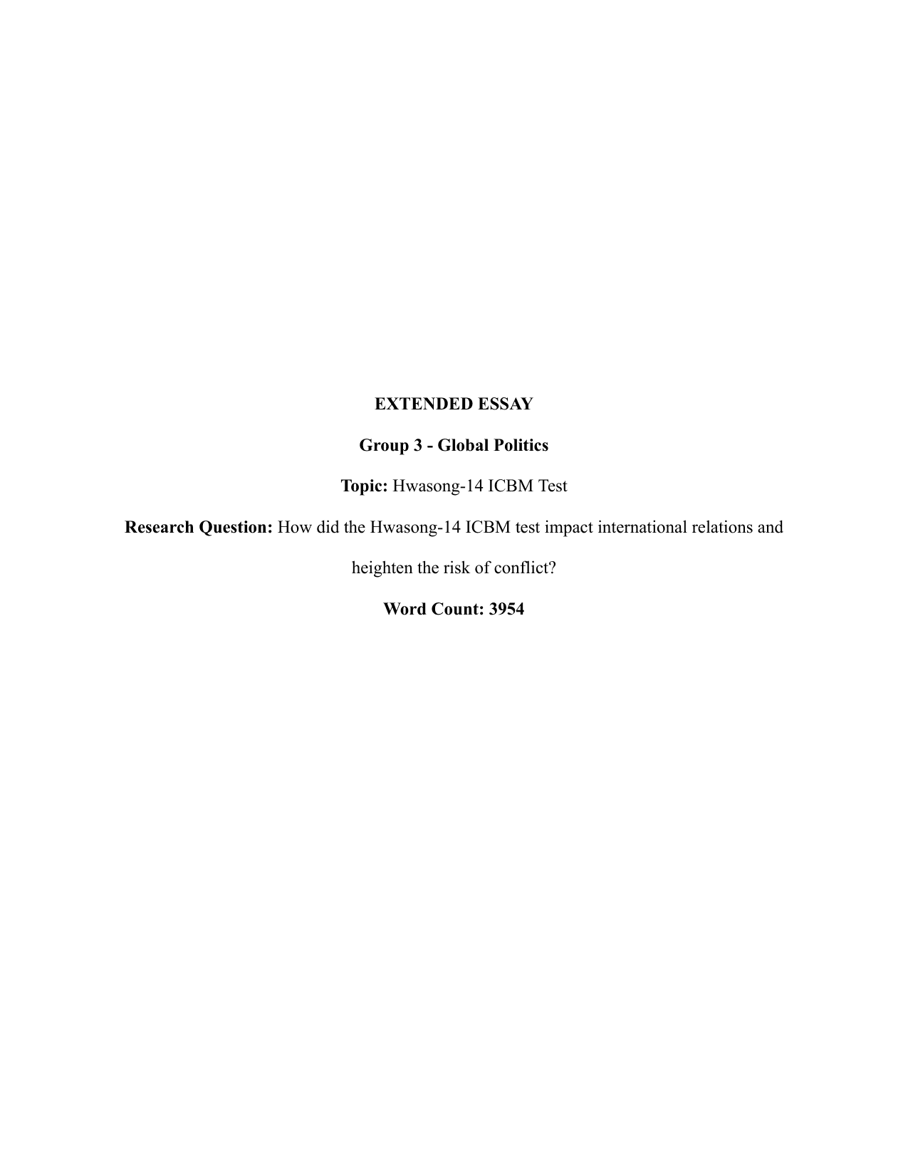 How did the Hwasong-14 ICBM test impact international relations and heighten the risk of conflict? - Global Politics EE exemplar scored A