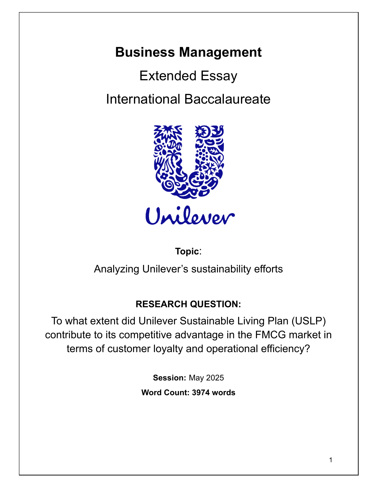 To what extent did Unilever Sustainable Living Plan (USLP) contribute to its competitive advantage in the FMCG market in terms of customer loyalty and operational efficiency? - Business Management EE exemplar scored B