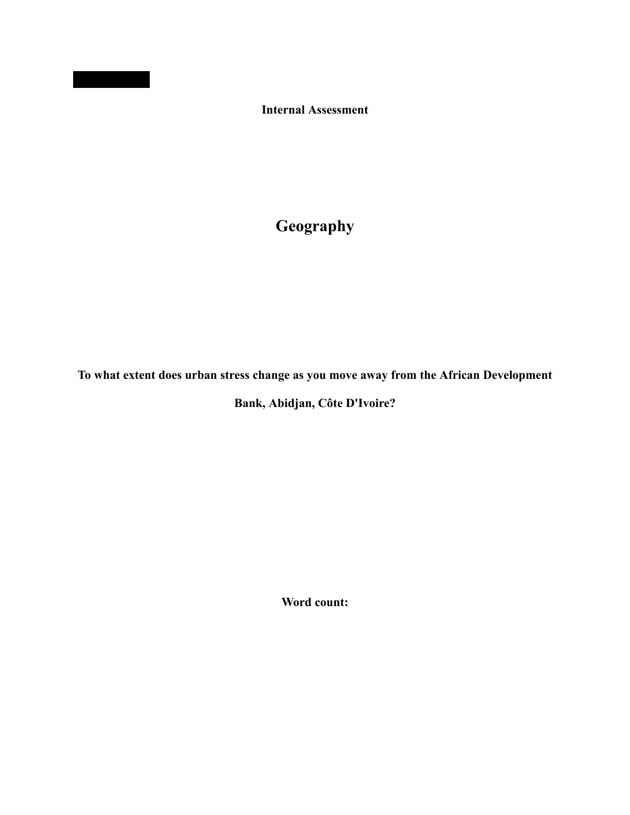 To what extent does urban stress change as you move away from the African Development Bank, Abidjan, Côte D'Ivoire? - Geography IA exemplar scored 7