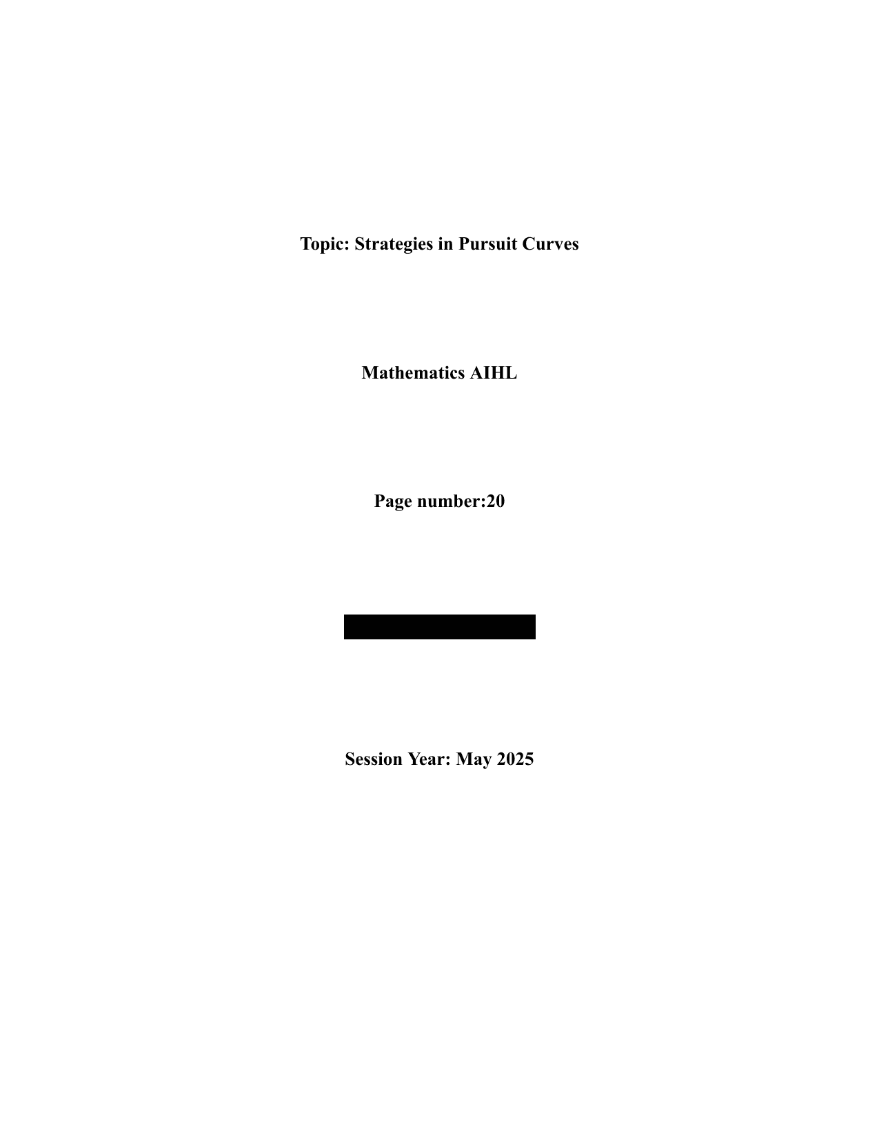 Investigating Pursuit Curves in Mathematical Models - Mathematics Applications & Interpretation (AI) IA exemplar scored 7