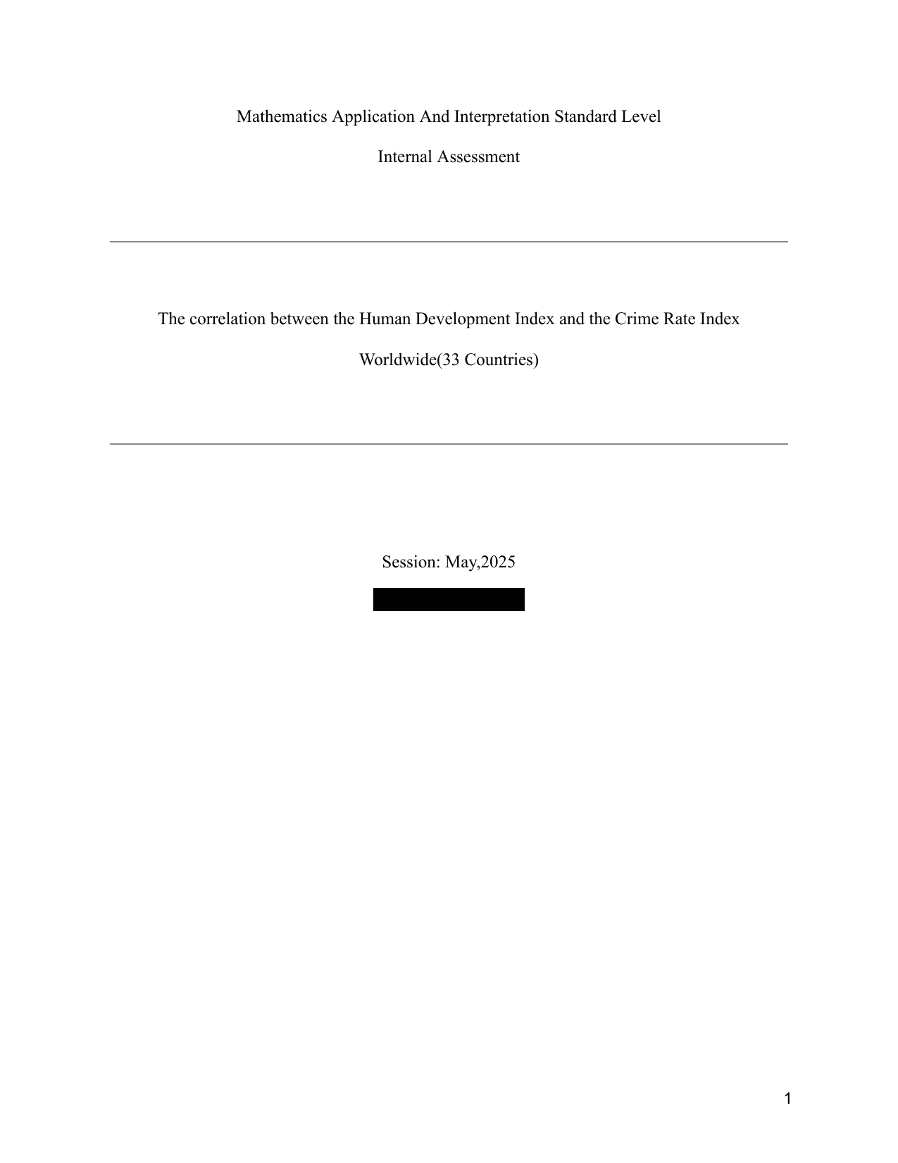 The correlation between the Human Development Index and the Crime Rate Index Worldwide(33 Countries) - Mathematics Applications & Interpretation (AI) IA exemplar scored 5