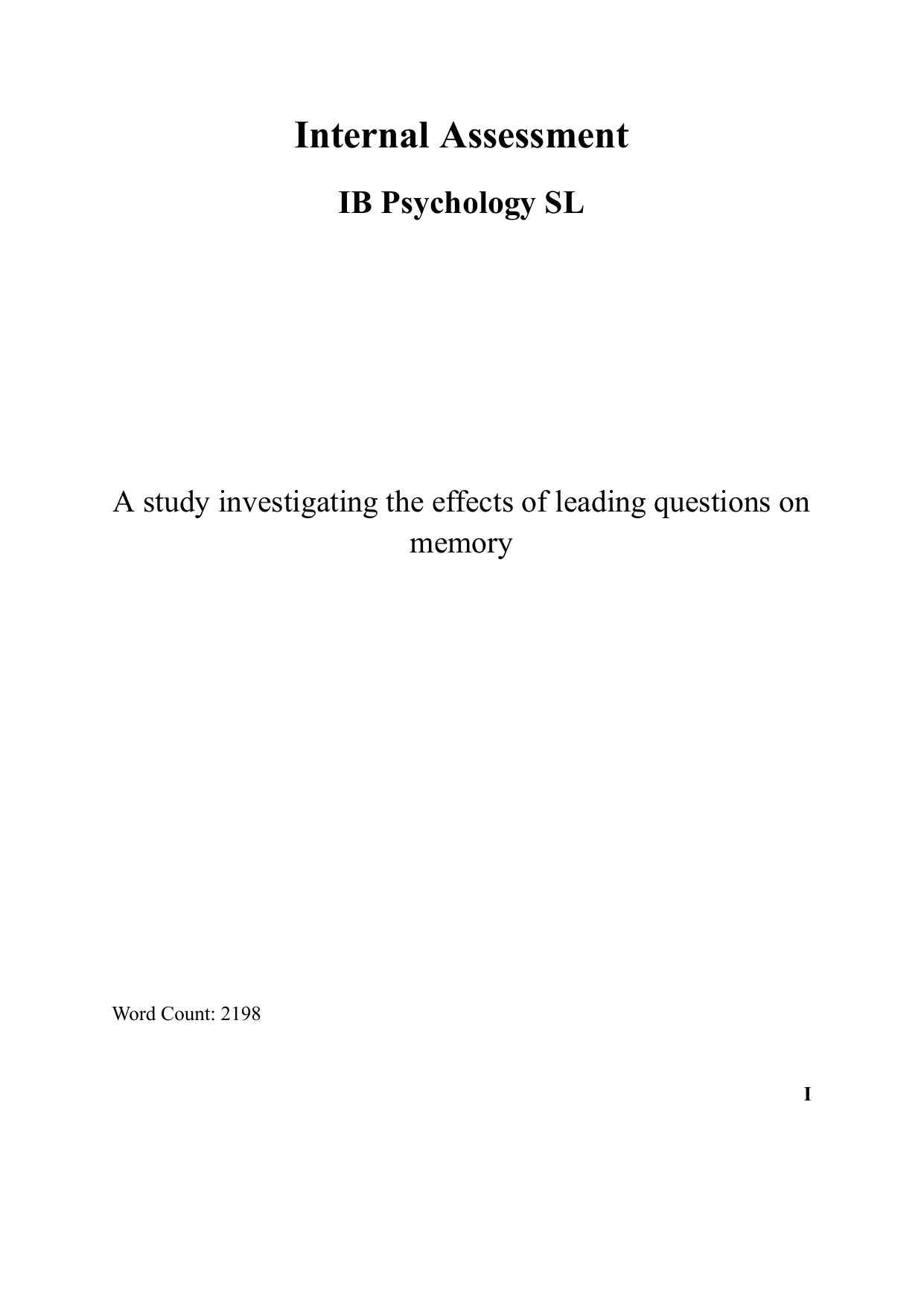 A study investigating the effects of leading questions on memory - Psychology IA exemplar scored 7