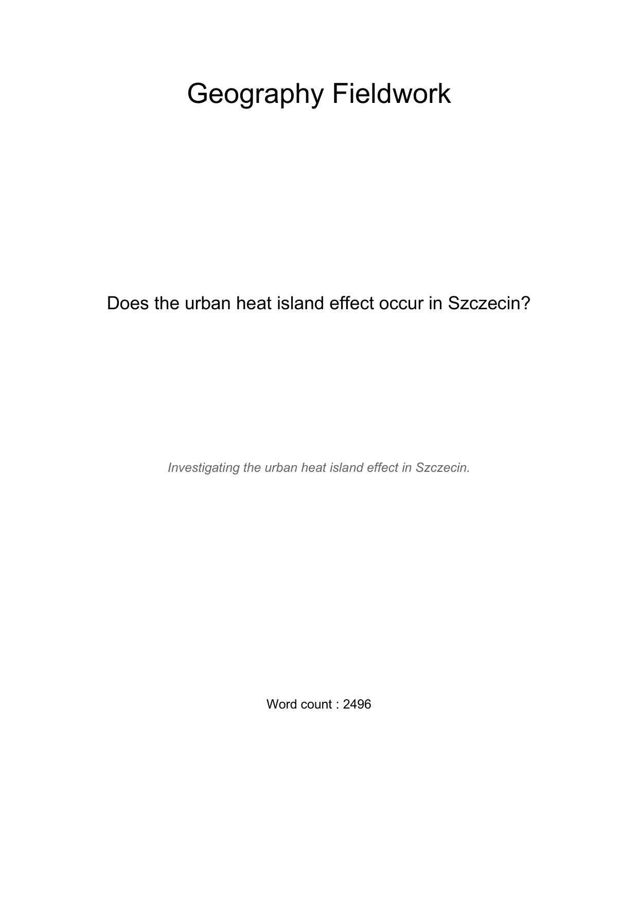 Does the urban heat island effect occur in Szczecin? - Geography IA exemplar scored 5