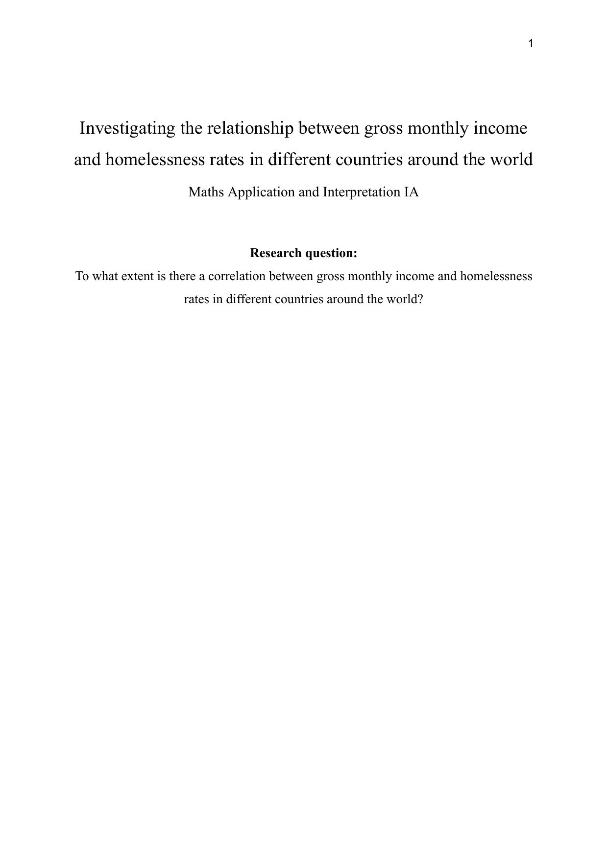 To what extent is there a correlation between gross monthly income and homelessness rates in different countries around the world? - Mathematics Applications & Interpretation (AI) IA exemplar scored 3