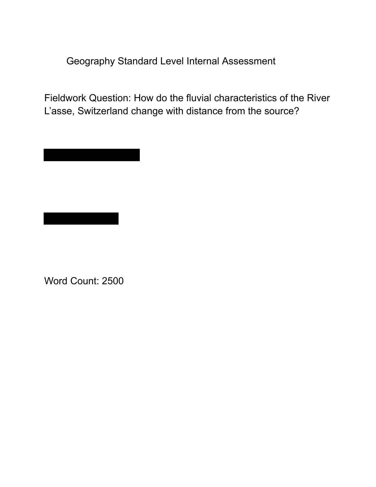 How do the fluvial characteristics of the River L’asse, Switzerland change with distance from the source? - Geography IA exemplar scored 5