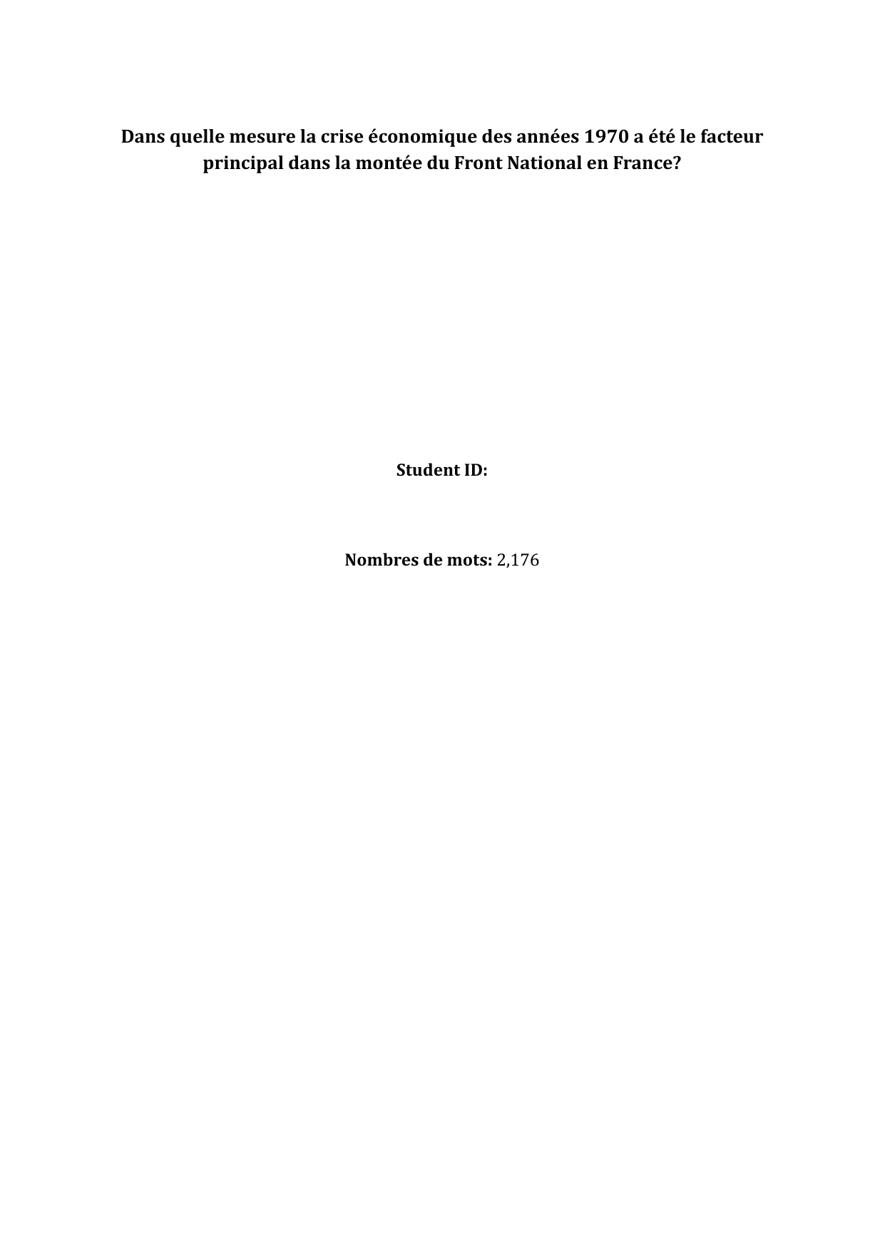 Dans quelle mesure la crise économique des années 1970 a été le facteur principal dans la montée du Front National en France? - History IA exemplar scored 5