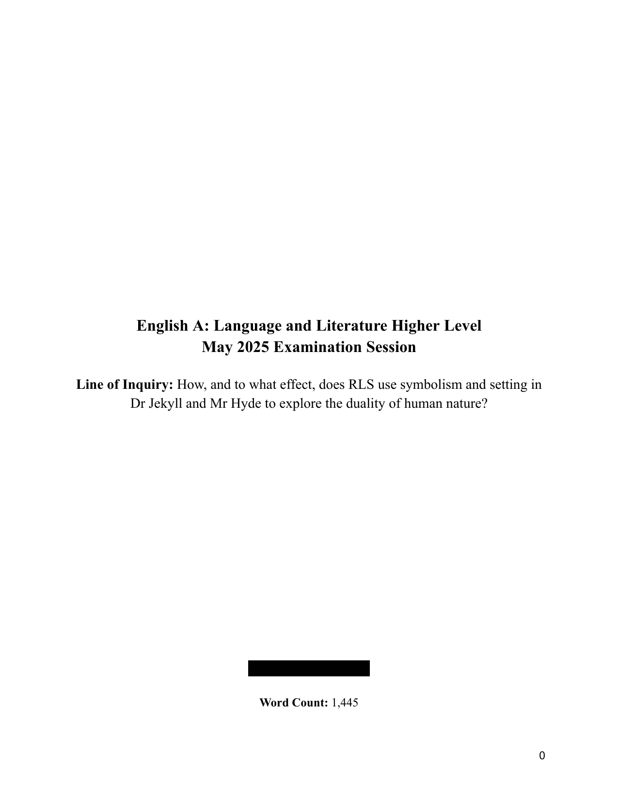 How, and to what effect, does RLS use symbolism and setting in Dr Jekyll and Mr Hyde to explore the duality of human nature? - English A Lang & Lit IA exemplar scored 7