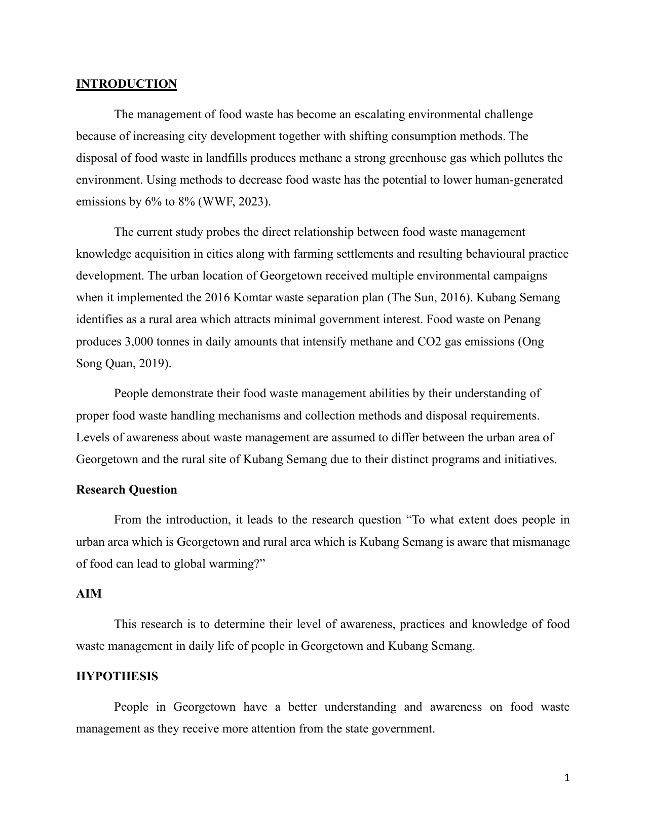 To what extent does people in urban area which is Georgetown and rural area which is Kubang Semang is aware that mismanage of food can lead to global warming? - Environmental systems and societies (ESS - Old) IA exemplar scored 3