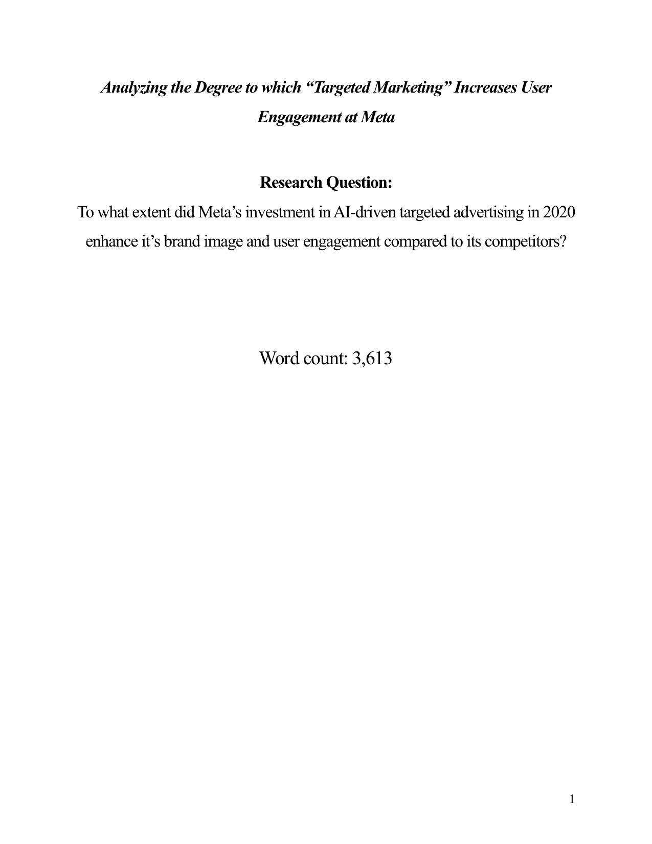 To what extent did Meta’s investment in AI-driven targeted advertising in 2020 enhance it’s brand image and user engagement compared to its competitors? - Business Management EE exemplar scored C