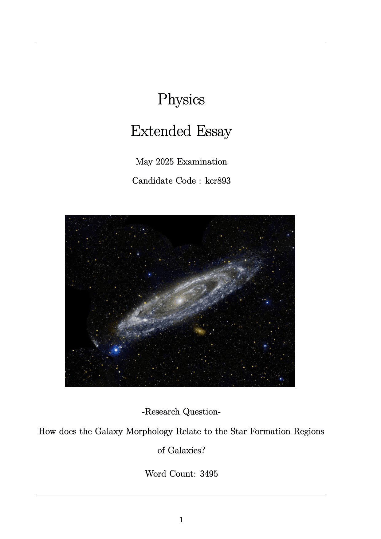 How does the Galaxy Morphology Relate to the Star Formation Regions of Galaxies? - Physics EE exemplar scored B
