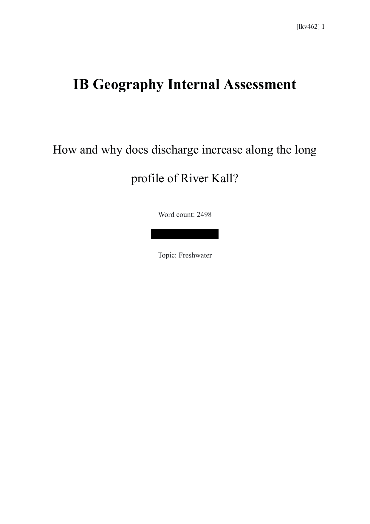 How and why does discharge increase along the long profile of River Kall? - Geography IA exemplar scored 5