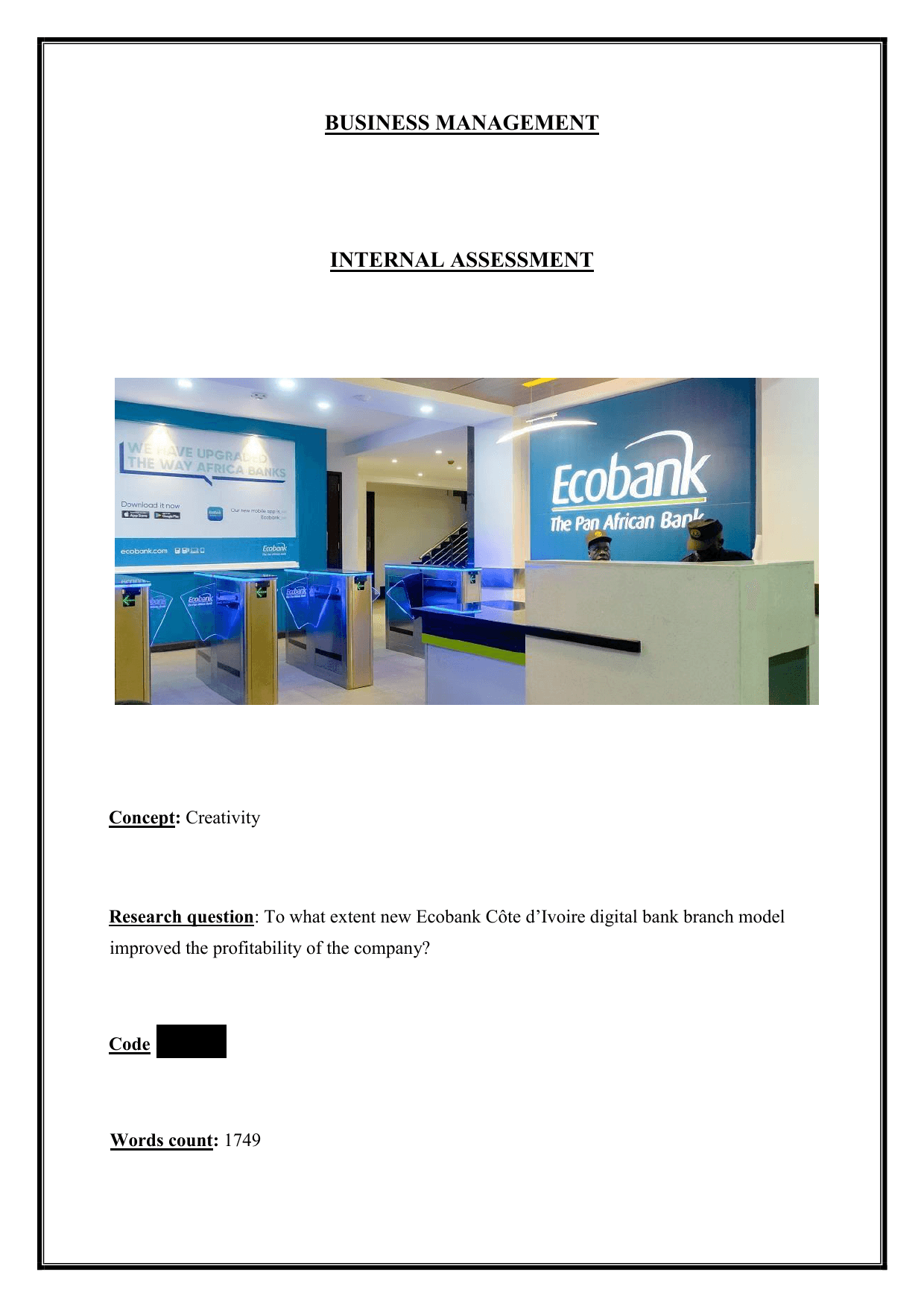 To what extent new Ecobank Côte d’Ivoire digital bank branch model improved the profitability of the company? - Business Management IA exemplar scored 5