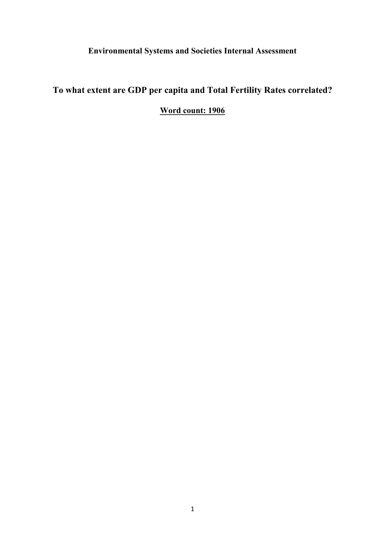 To what extent are GDP per capita and Total Fertility Rates correlated? - Environmental systems and societies (ESS - Old) IA exemplar scored 5