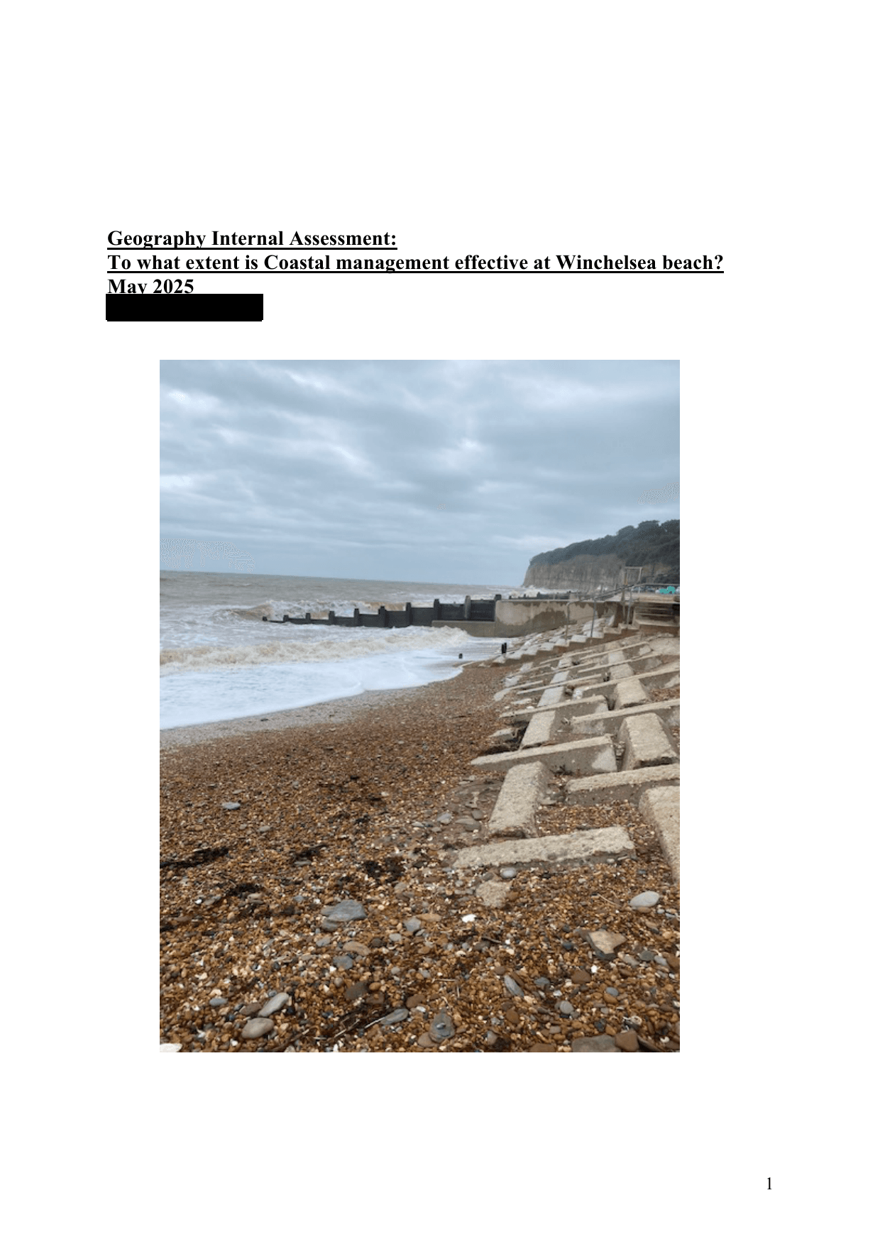 To what extent is Coastal management effective at Winchelsea beach? - Geography IA exemplar scored 7
