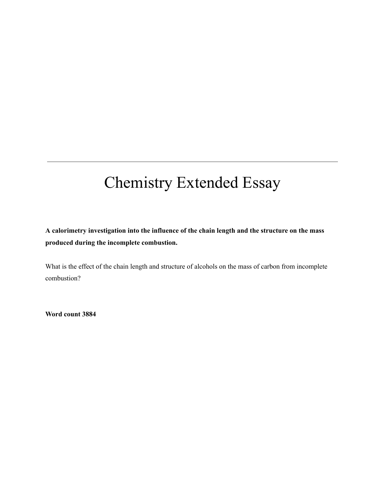 What is the effect of the chain length and structure of alcohols on the mass of carbon from incomplete 
combustion? - Chemistry EE exemplar scored C