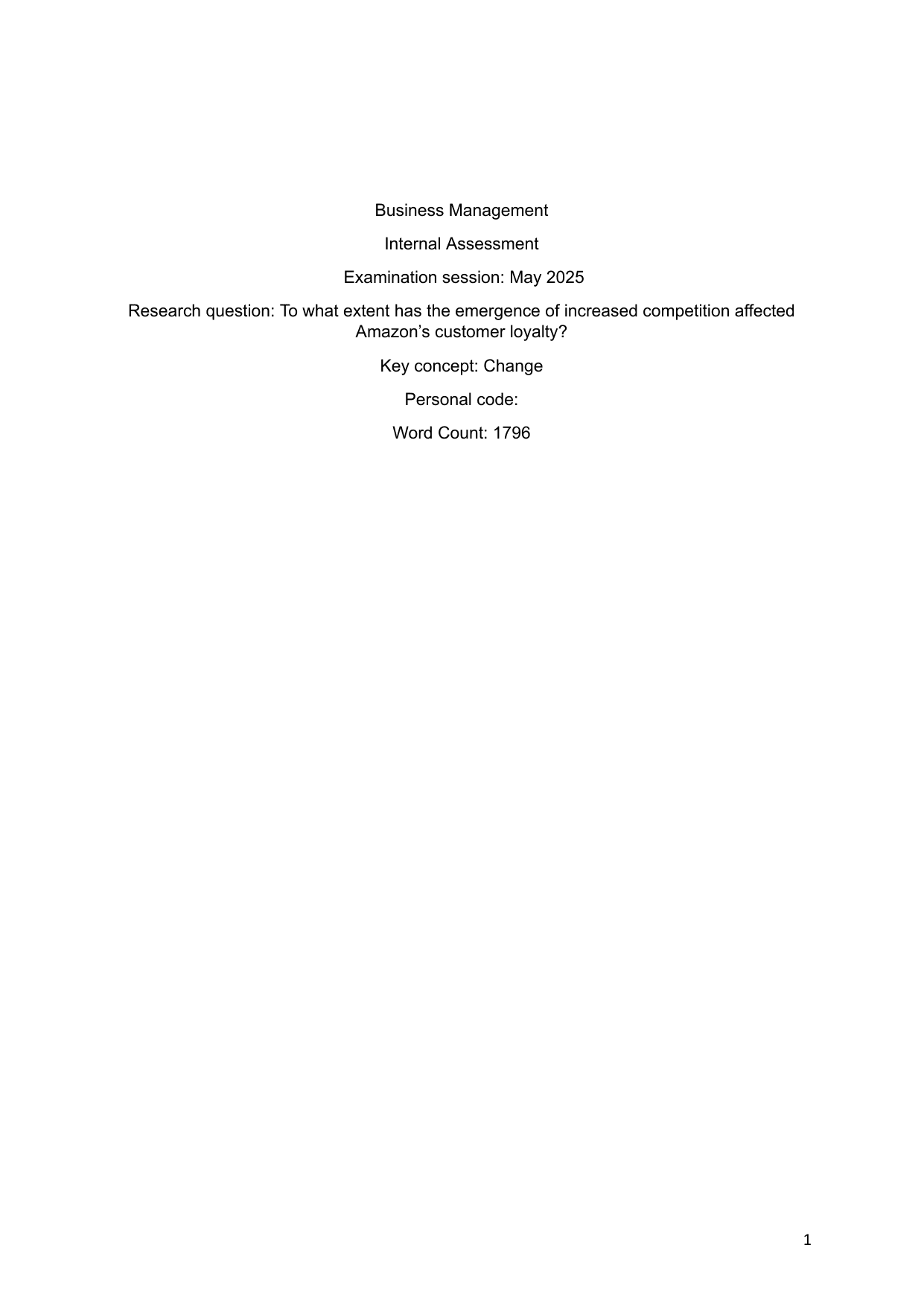 To what extent has the emergence of increased competition affected Amazon’s customer loyalty? - Business Management IA exemplar scored 5