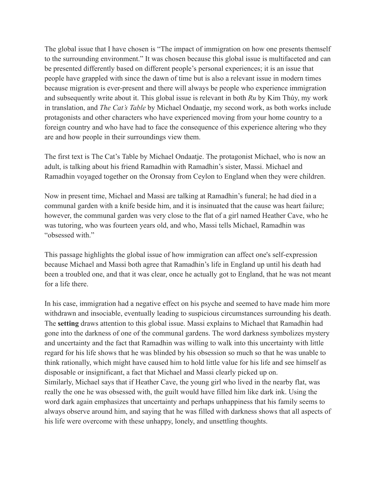 The impact of immigration on how one presents themself to the surrounding environment. - English A Lit IA exemplar scored 5