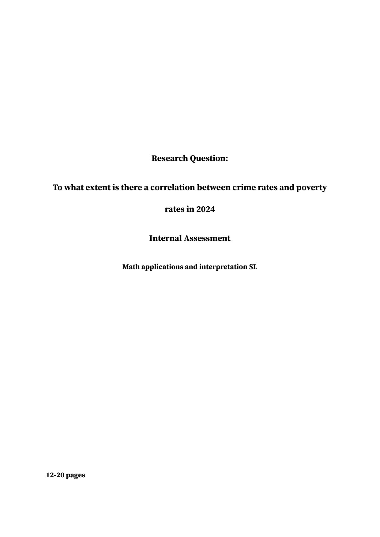 To what extent is there a correlation between crime rates and poverty rates in 2024 - Mathematics Applications & Interpretation (AI) IA exemplar scored 4