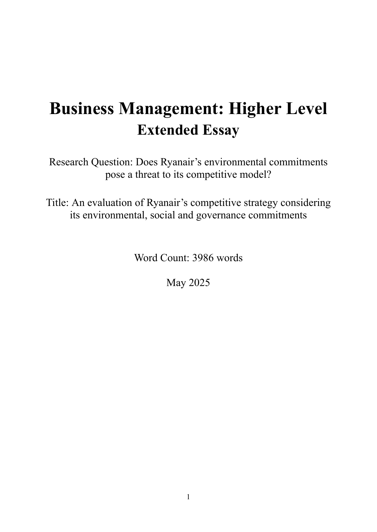 Does Ryanair’s environmental commitments pose a threat to its competitive model? - Business Management EE exemplar scored B