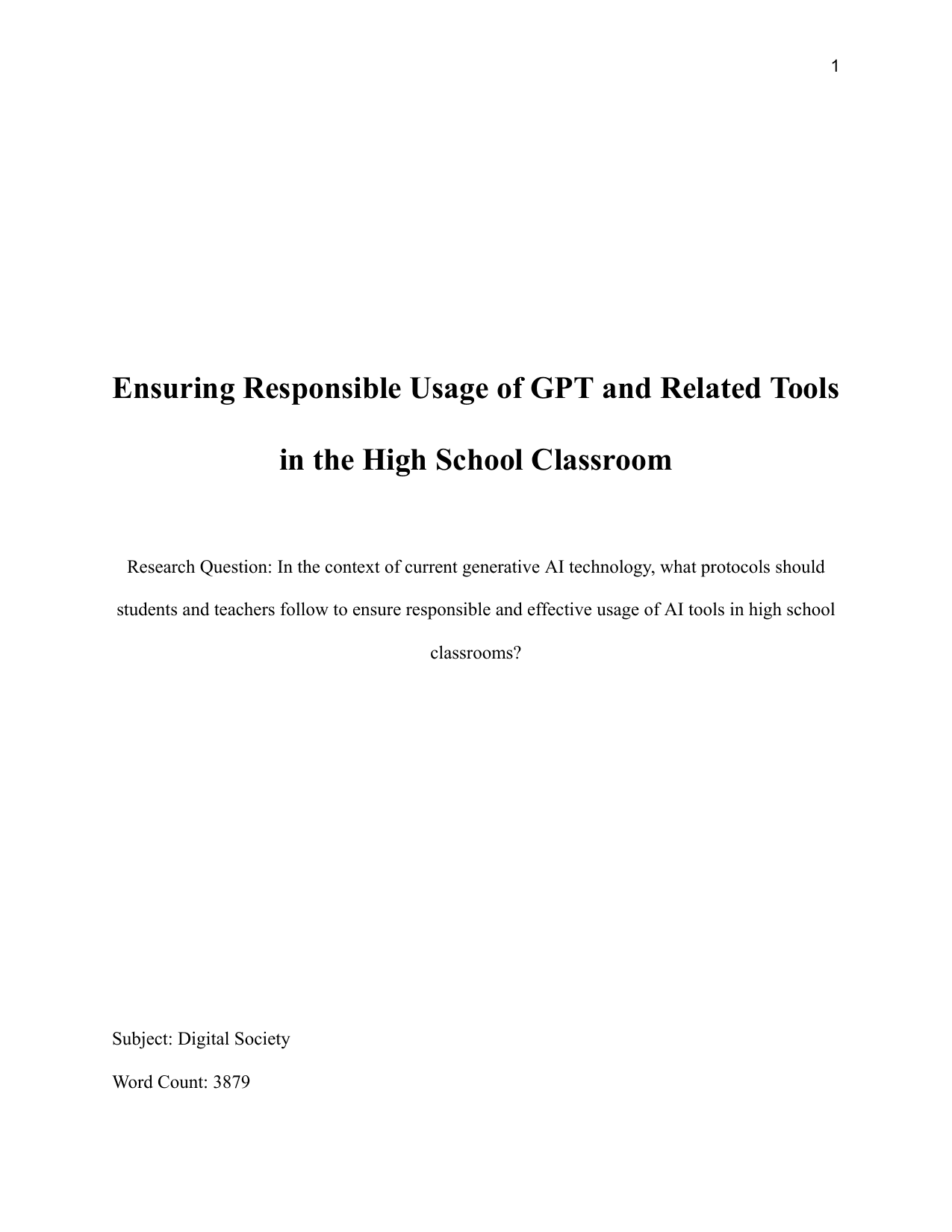 In the context of current generative AI technology, what protocols should students and teachers follow to ensure responsible and effective usage of AI tools in high school classrooms? - Computer Science (CS) EE exemplar scored D