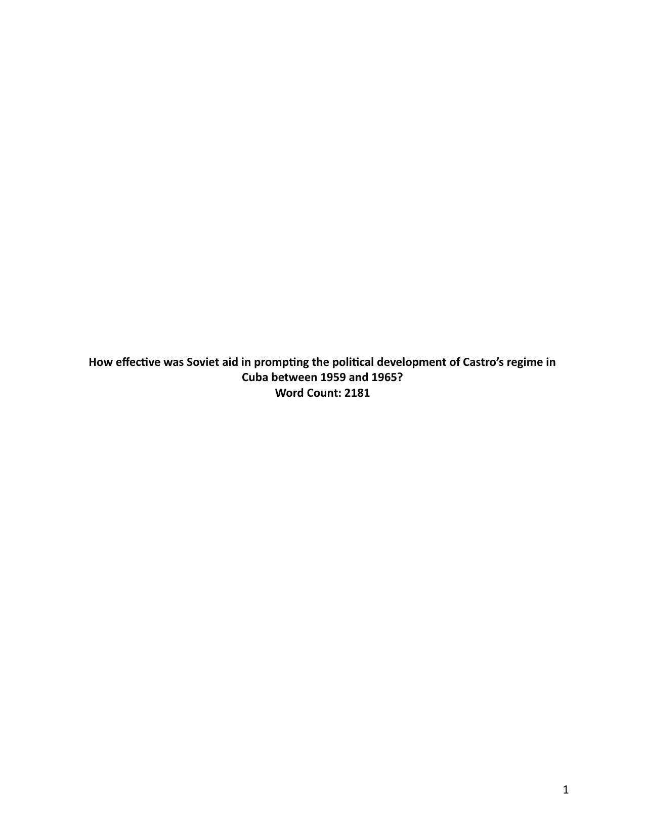How effective was Soviet aid in prompting the political development of Castro’s regime in Cuba between 1959 and 1965? - History IA exemplar scored 5