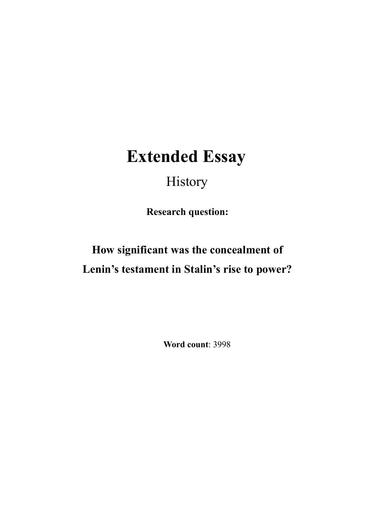How significant was the concealment of 
Lenin’s testament in Stalin’s rise to power? - History EE exemplar scored B