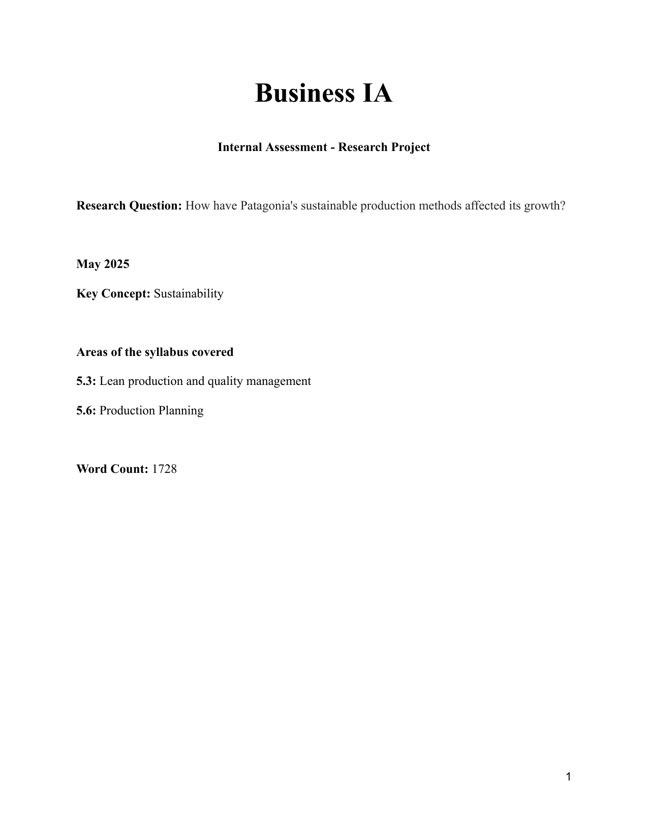 How have Patagonia's sustainable production methods affected its growth? - Business Management IA exemplar scored 6
