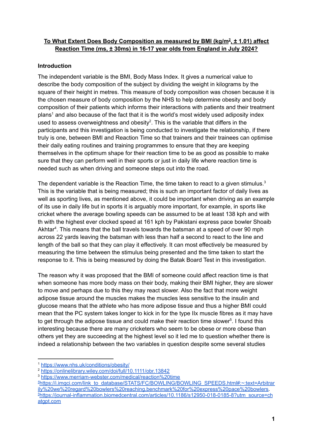 To What Extent Does Body Composition as measured by BMI (kg/m^2, ± 1.01) affect Reaction Time (ms, ± 30ms) in 16-17 year olds from England in July 2024? - Sports, exercise and health science (SEHS - Old) IA exemplar scored 5