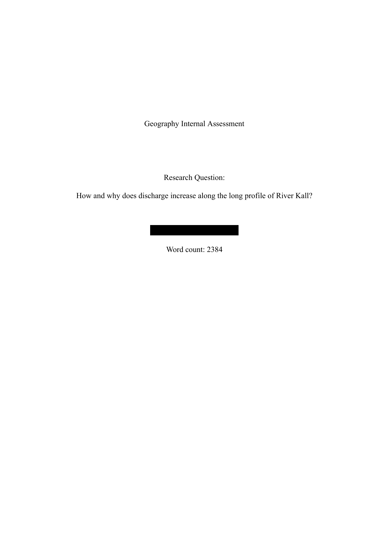 How and why does discharge increase along the long profile of River Kall? - Geography IA exemplar scored 5