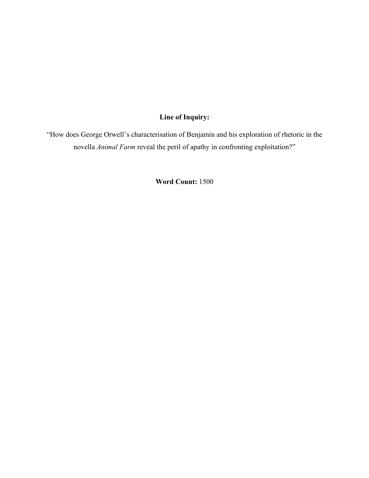 How does George Orwell’s characterisation of Benjamin and his exploration of rhetoric in the novella Animal Farm reveal the peril of apathy in confronting exploitation? - English A Lang & Lit IA exemplar scored 6