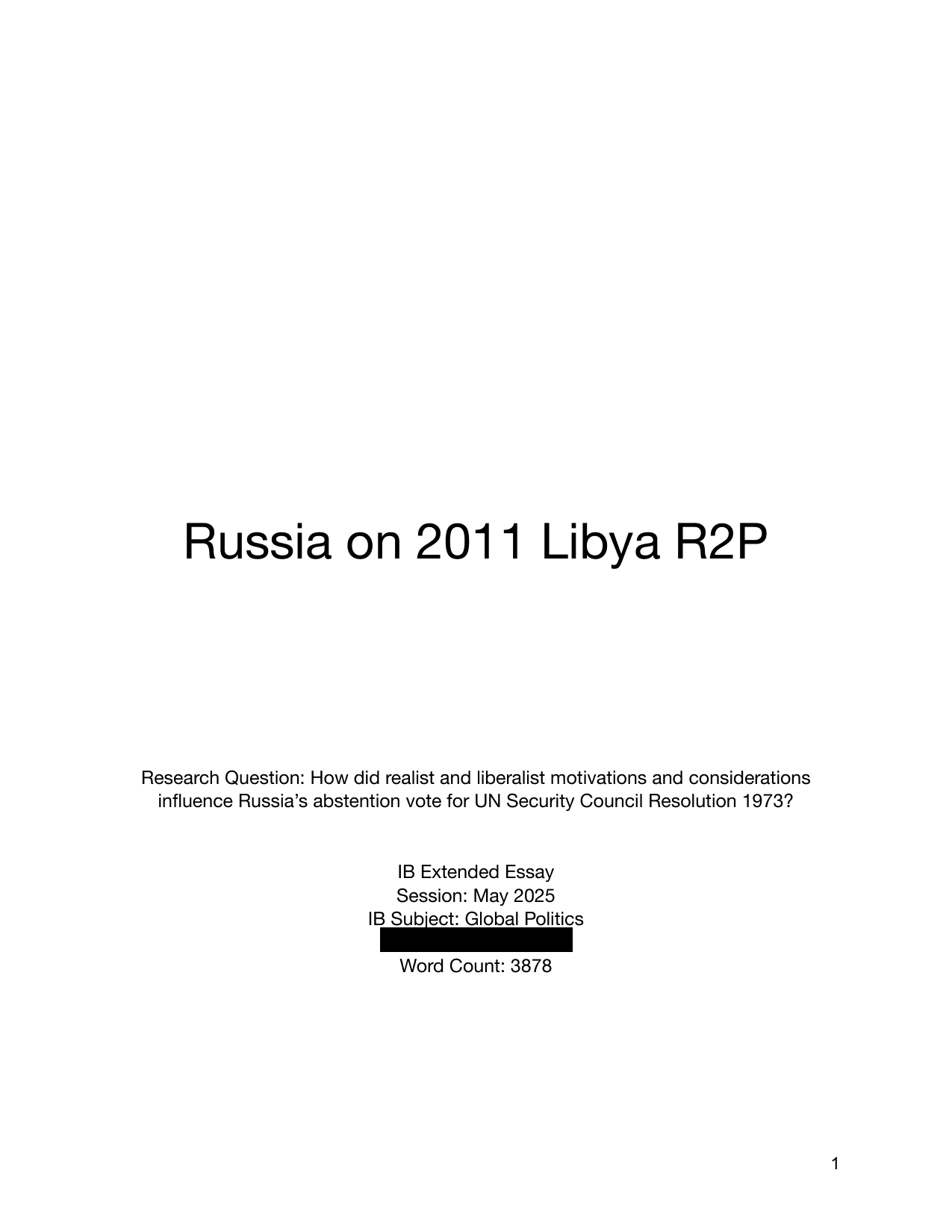 How did realist and liberalist motivations and considerations influence Russia’s abstention vote for UN Security Council Resolution 1973? - Global Politics EE exemplar scored A