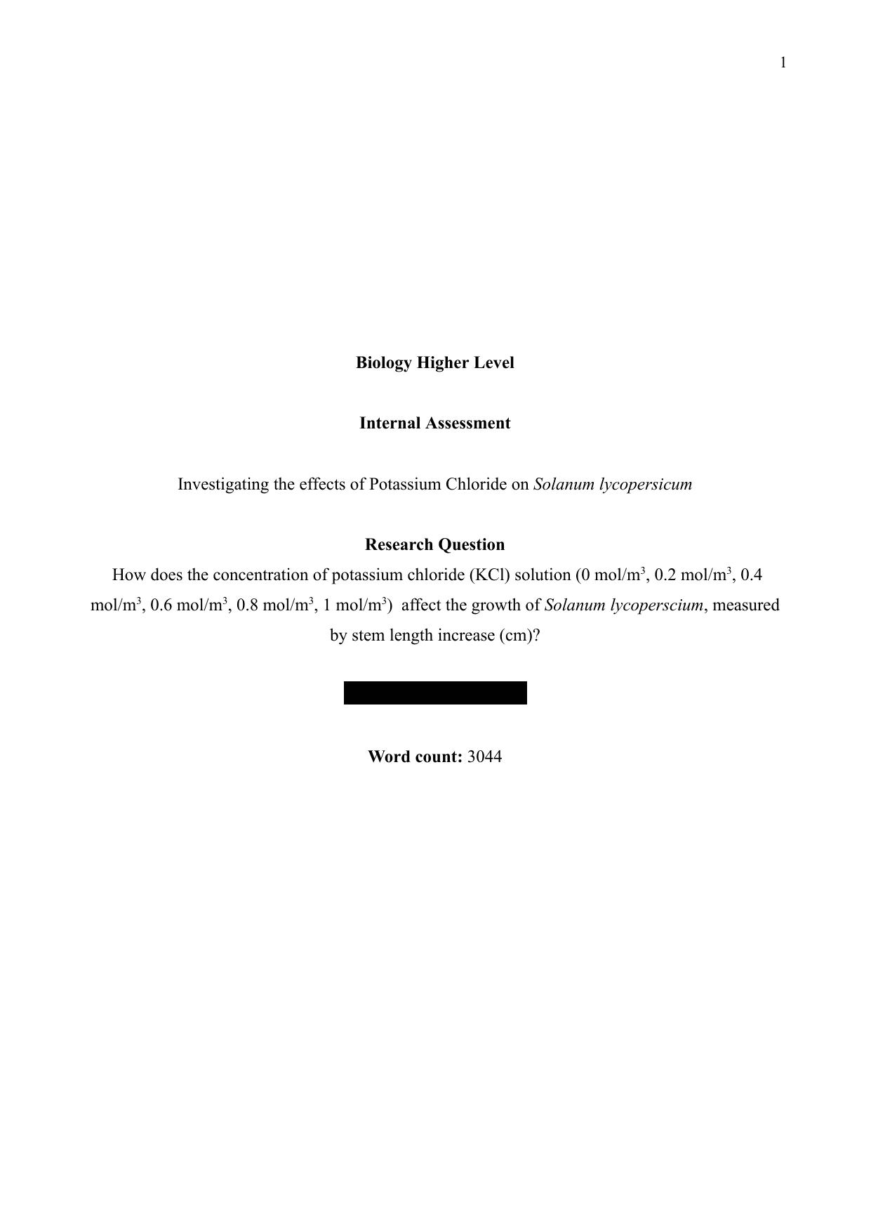 How does the concentration of potassium chloride (KCl) solution (0 mol/m3, 0.2 mol/m3, 0.4 mol/m3, 0.6 mol/m3, 0.8 mol/m3, 1 mol/m3)  affect the growth of Solanum lycoperscium, measured by stem length increase (cm)? - Biology IA exemplar scored 6