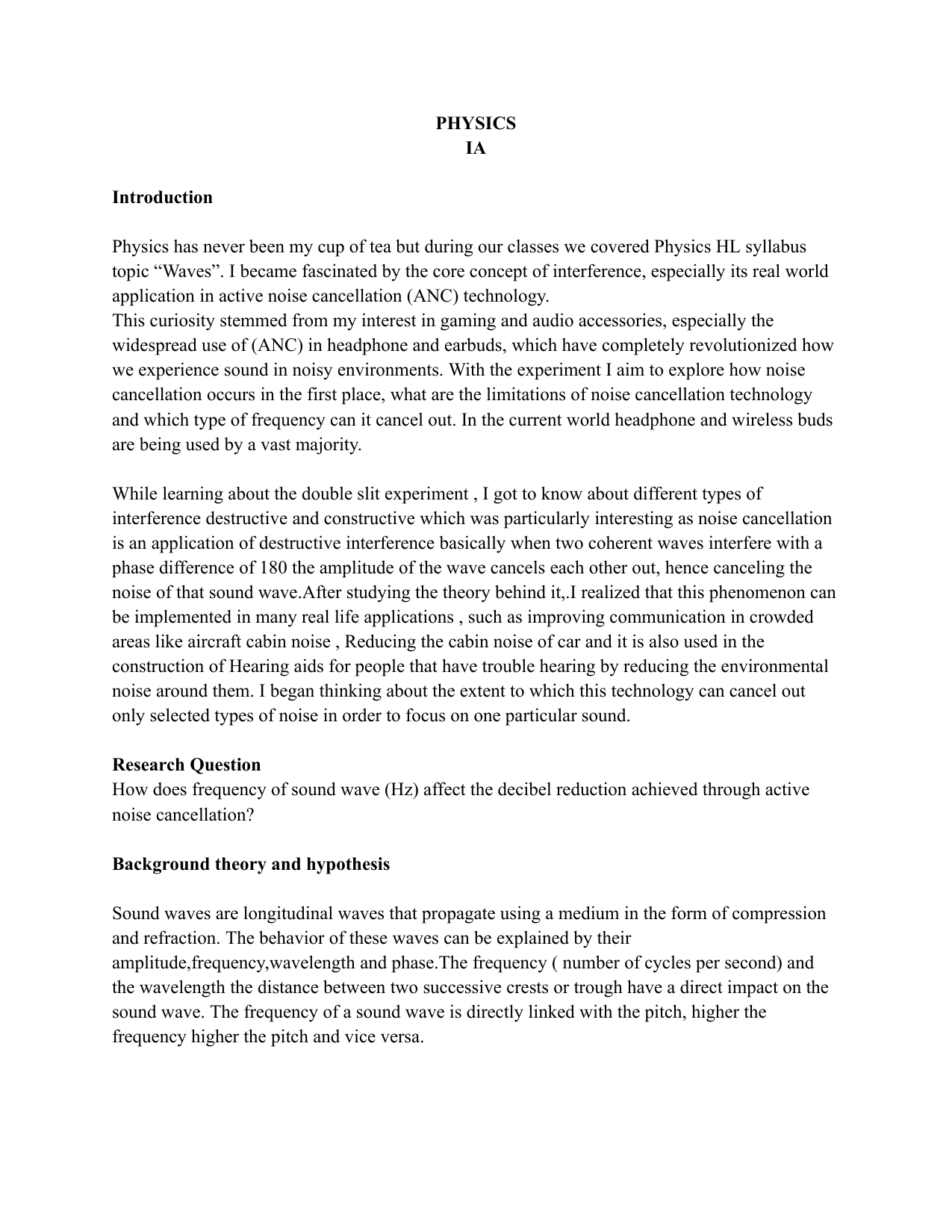 How does the frequency of sound wave (Hz) affect the decibel reduction achieved through active
noise cancellation? - Physics IA exemplar scored 6