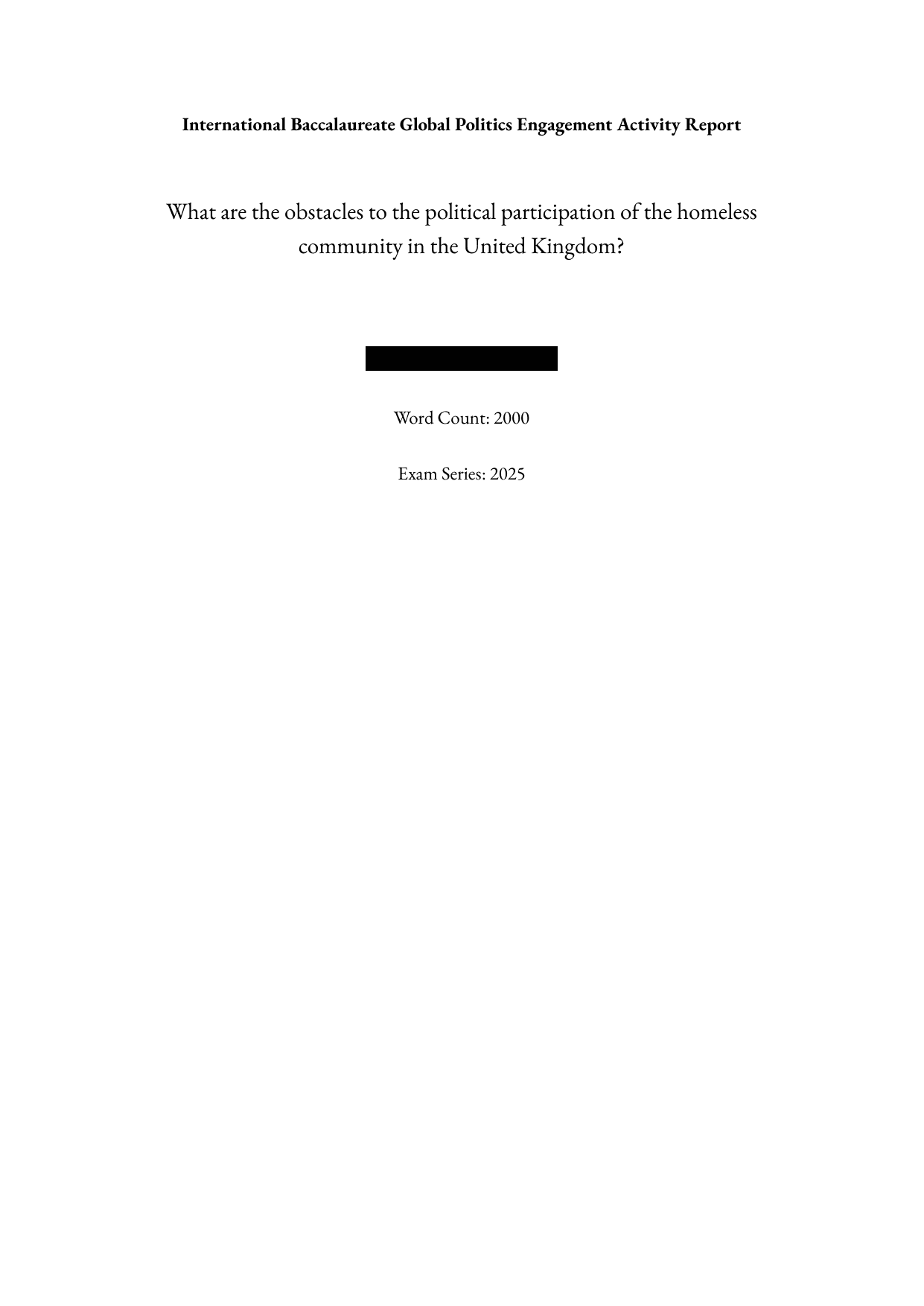What are the obstacles to the political participation of the homeless community in the United Kingdom? - Global Politics IA exemplar scored 7