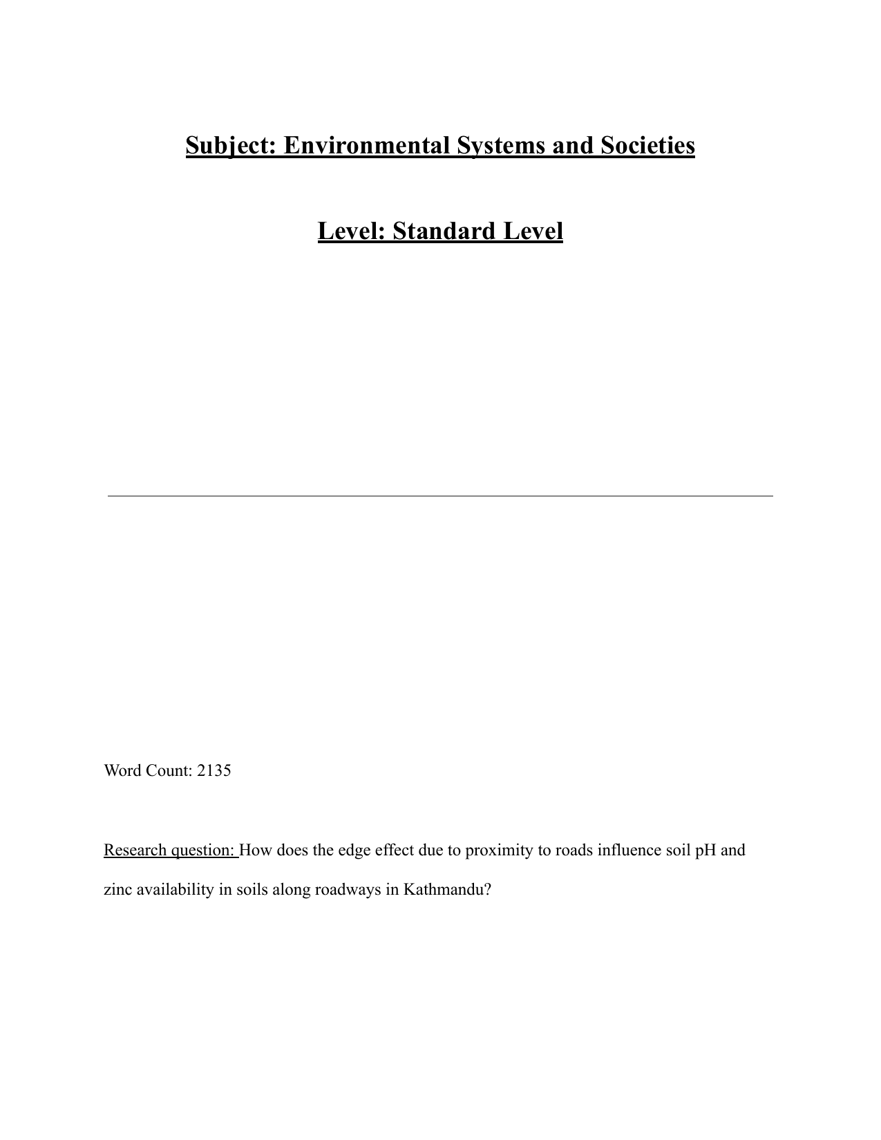 How does the edge effect due to proximity to roads influence soil pH and zinc availability in soils along roadways in Kathmandu? - Environmental systems and societies (ESS - Old) IA exemplar scored 4