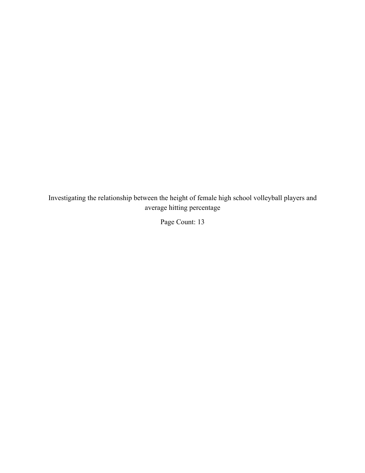 Investigating the relationship between the height of female high school volleyball players and average hitting percentage - Mathematics Applications & Interpretation (AI) IA exemplar scored 4