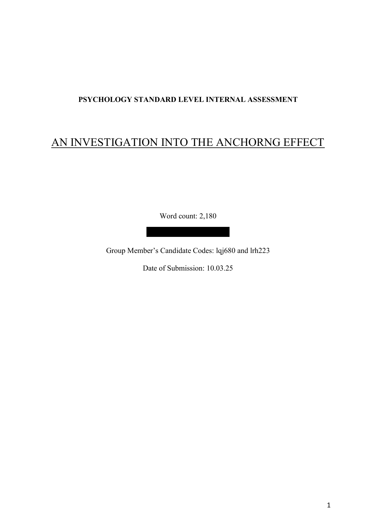 AN INVESTIGATION INTO THE ANCHORNG EFFECT - Psychology IA exemplar scored 5
