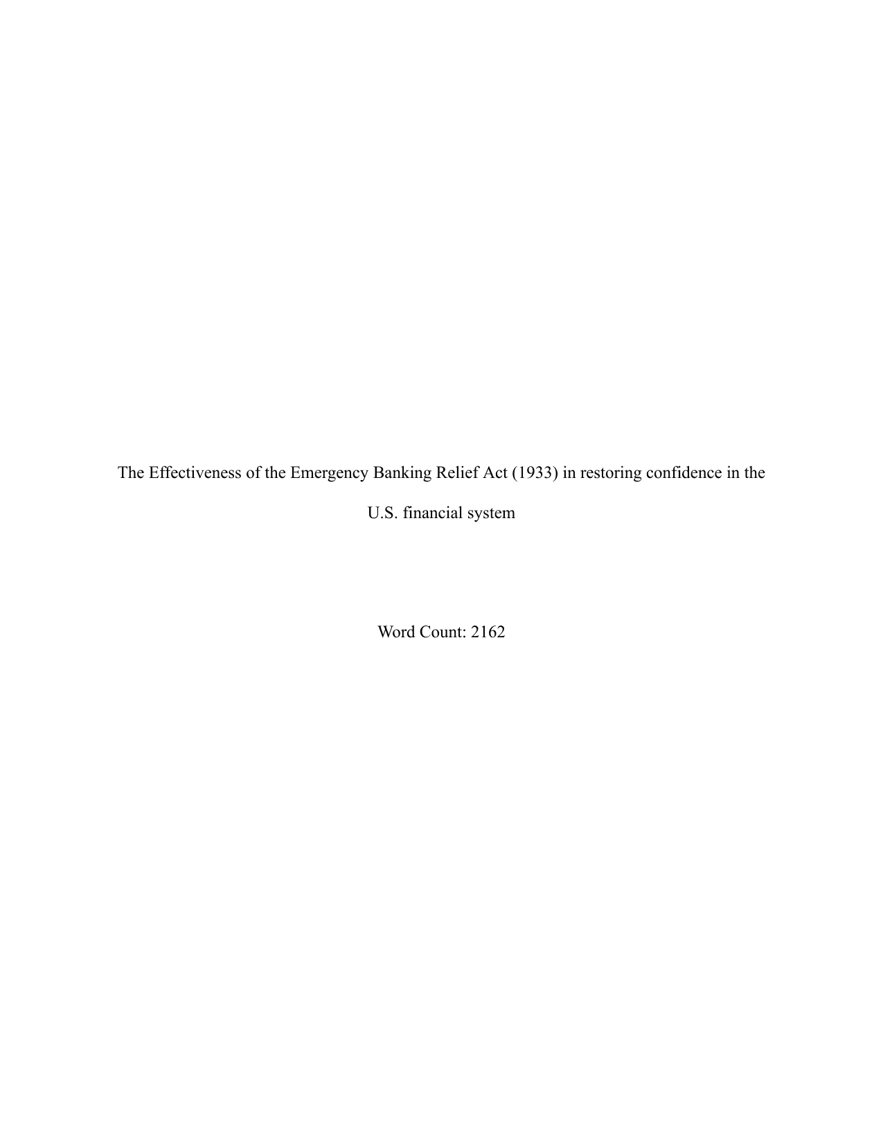 How effective was the Emergency Banking Relief Act (1933) in restoring confidence in the U.S. financial system? - History IA exemplar scored 4