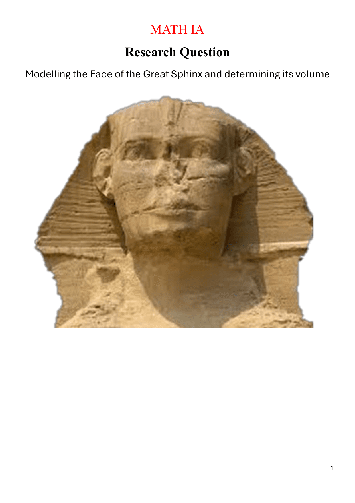 Modelling the face of the Great Sphinx and determining its volume - Mathematics Analysis and Approaches (AA) IA exemplar scored 6