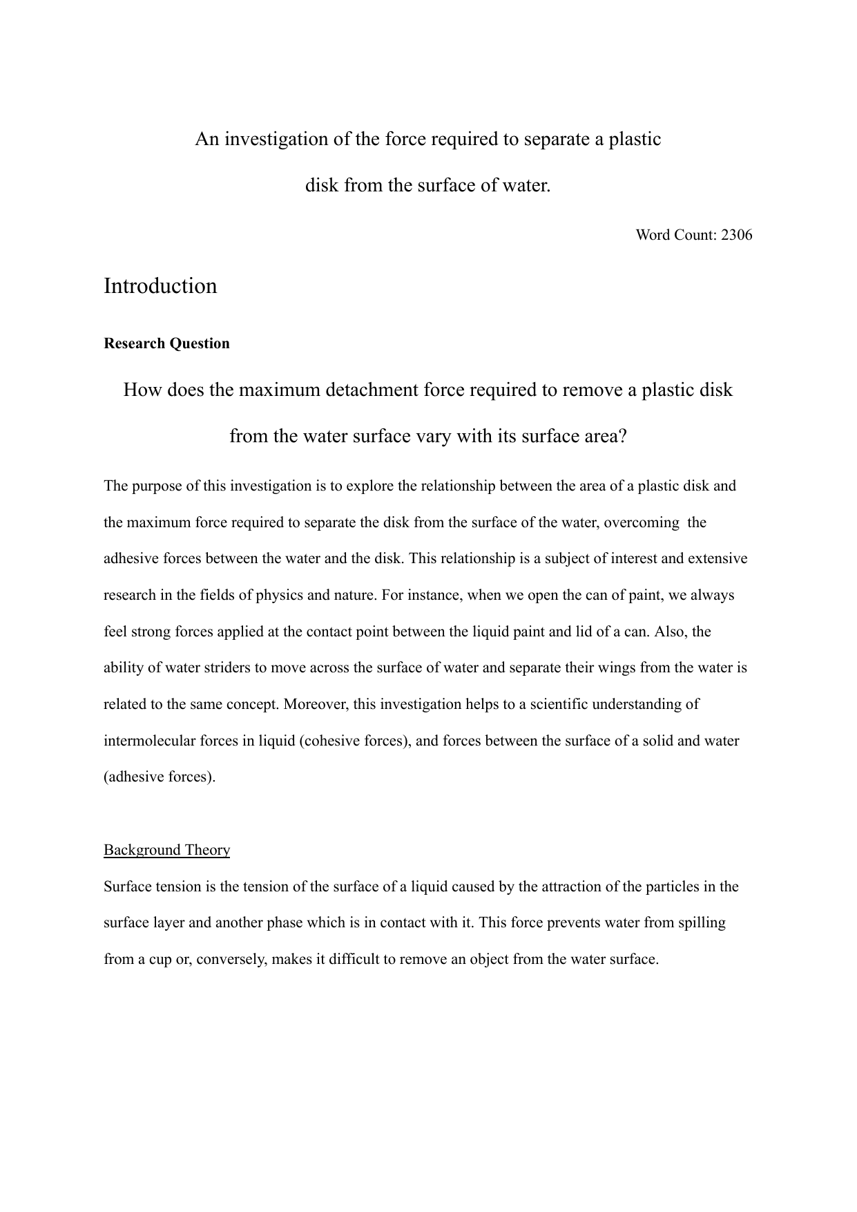 How does the maximum detachment force required to remove a plastic disk  
from the water surface vary with its surface area? - Physics IA exemplar scored 5