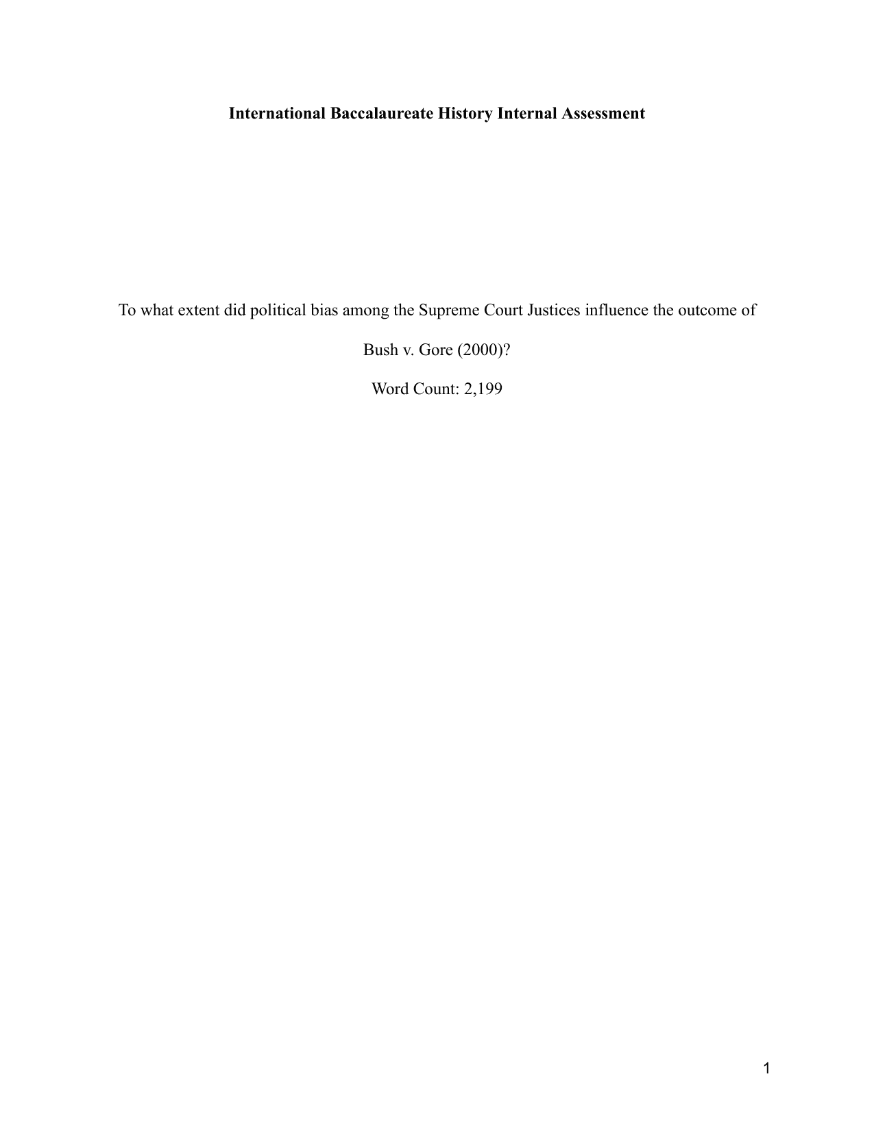 To what extent did political bias among the Supreme Court Justices influence the outcome of Bush v. Gore (2000)? - History IA exemplar scored 5