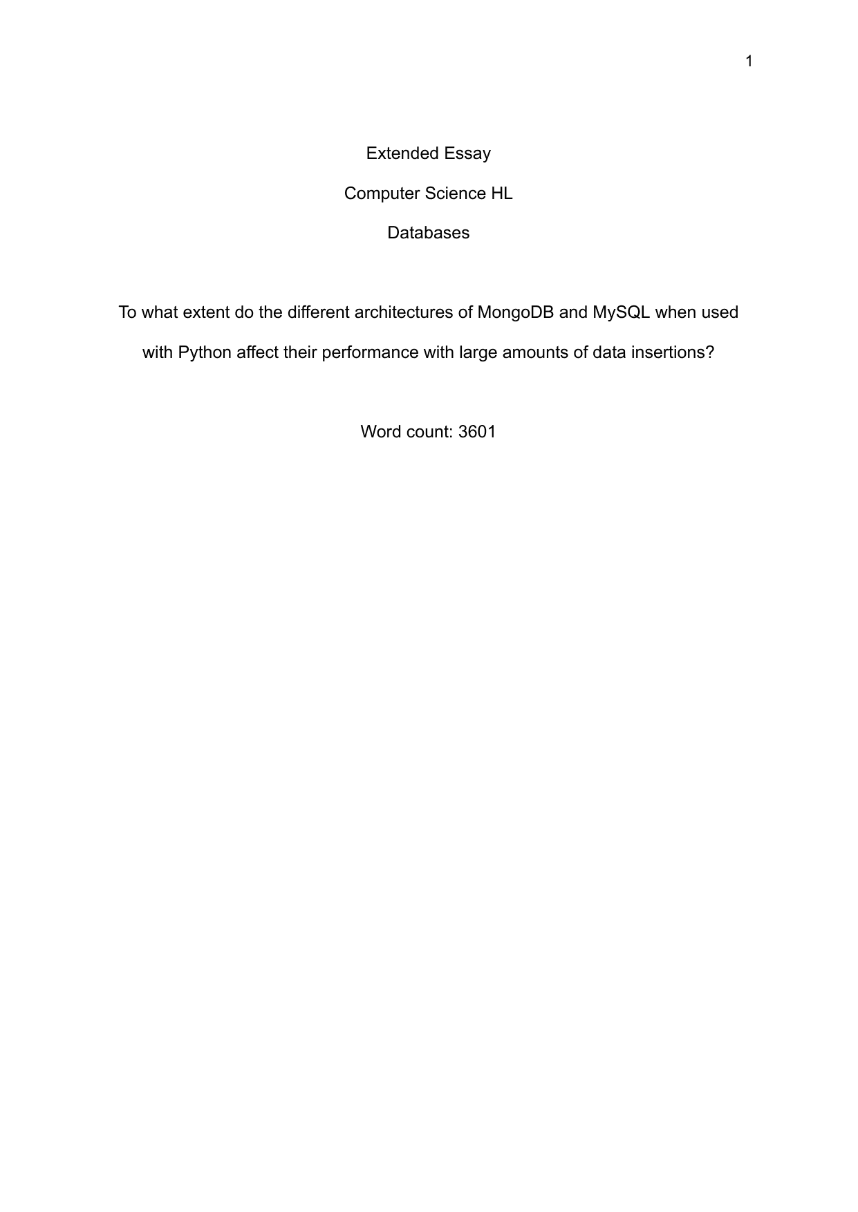 To what extent do the different architectures of MongoDB and MySQL when used with Python affect their performance with large amounts of data insertions? - Computer Science (CS) EE exemplar scored B