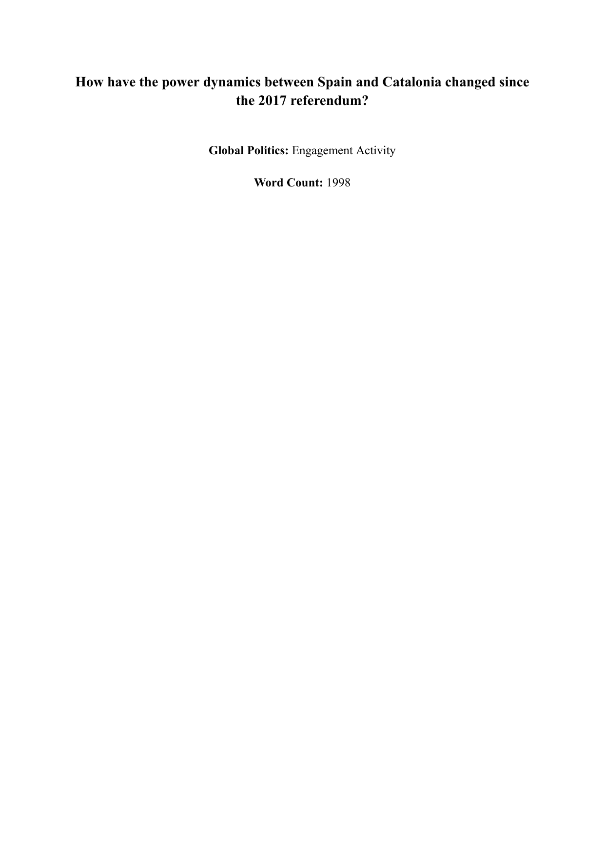 How have the power dynamics between Spain and Catalonia changed since the 2017 referendum? - Global Politics IA exemplar scored 7