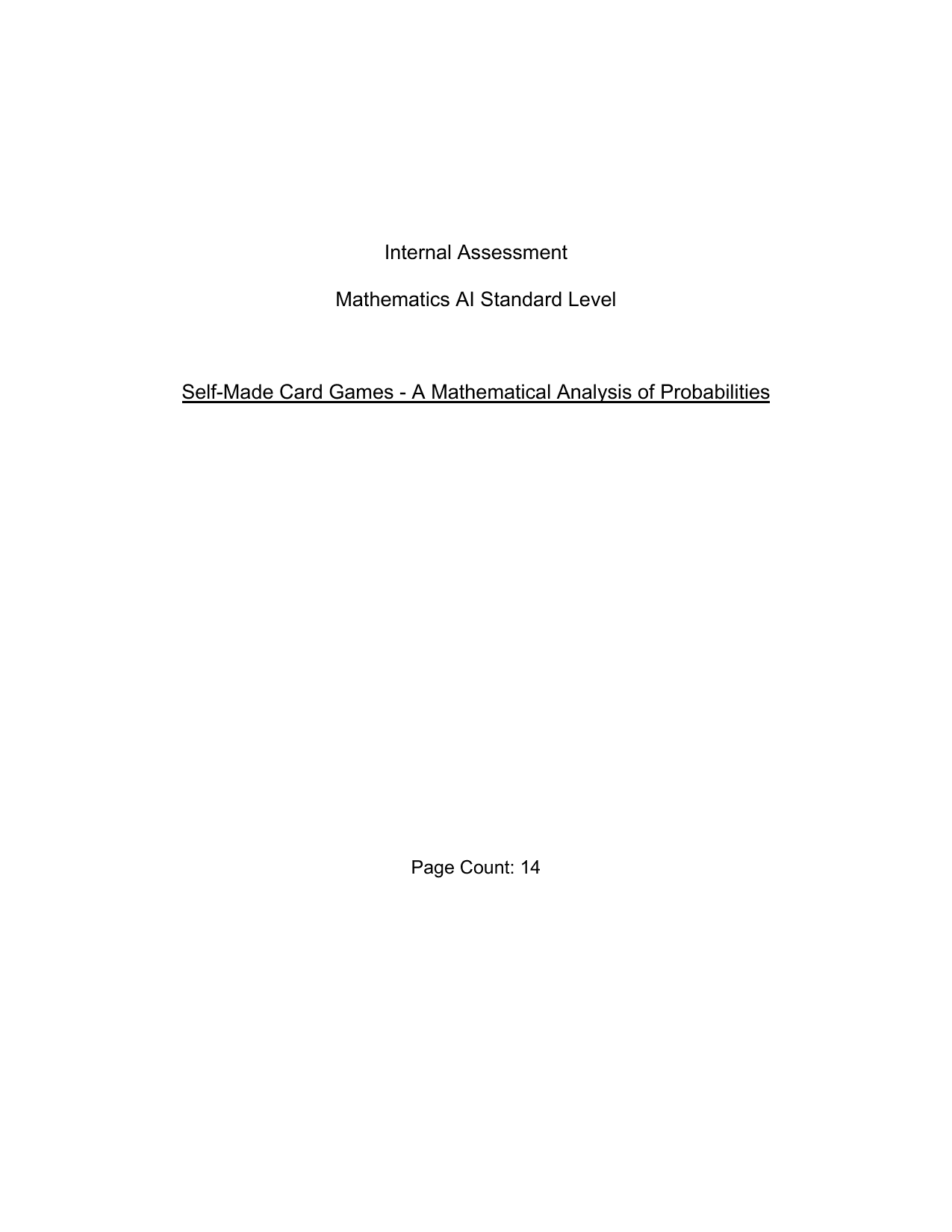 Self-Made Card Games - A Mathematical Analysis of Probabilities - Mathematics Applications & Interpretation (AI) IA exemplar scored 3