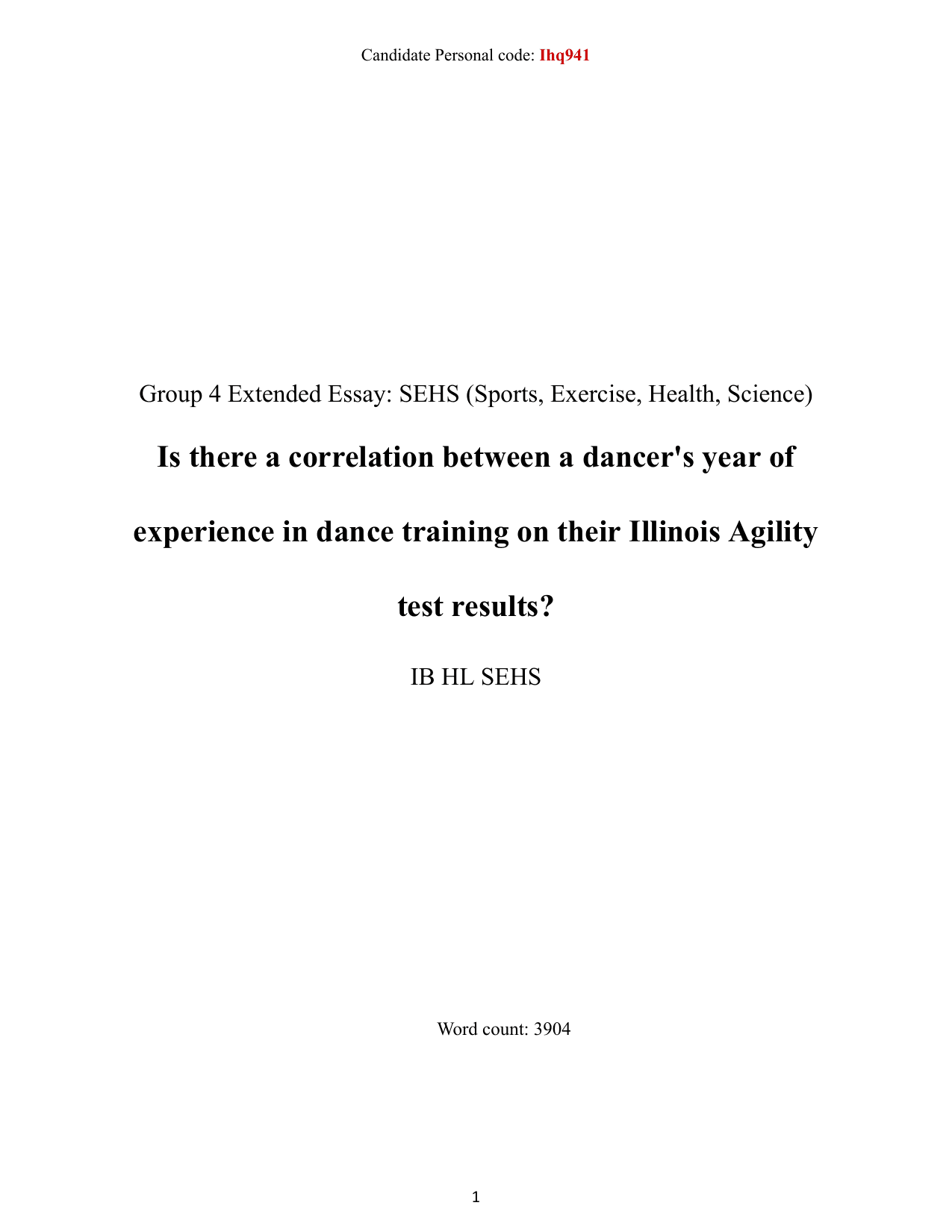 Is there a correlation between a dancer's year of
experience in dance training on their Illinois Agility
test results? - Sports, exercise and health science (SEHS - Old) EE exemplar scored A