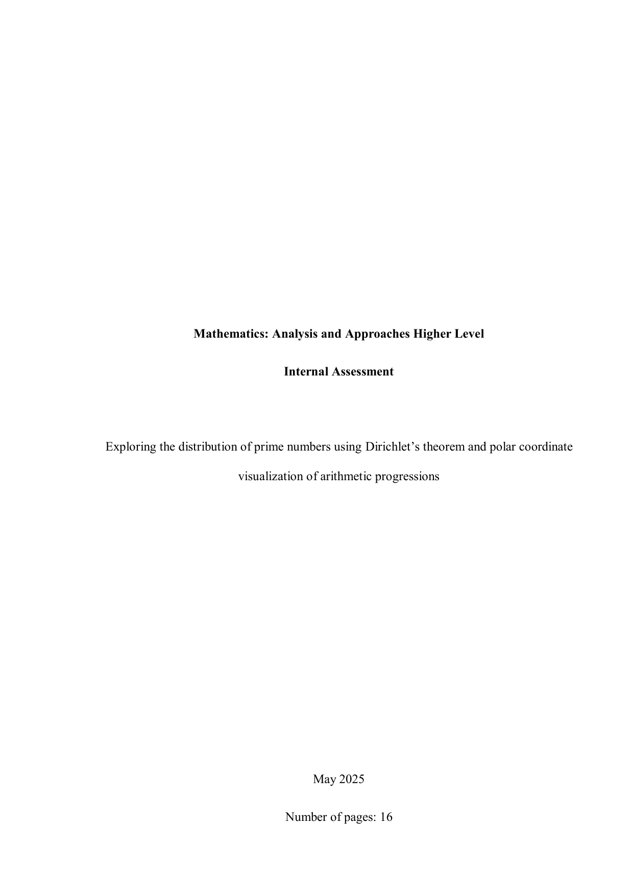 Exploring the distribution of prime numbers using Dirichlet’s theorem and polar coordinate visualization of arithmetic progressions - Mathematics Analysis and Approaches (AA) IA exemplar scored 4