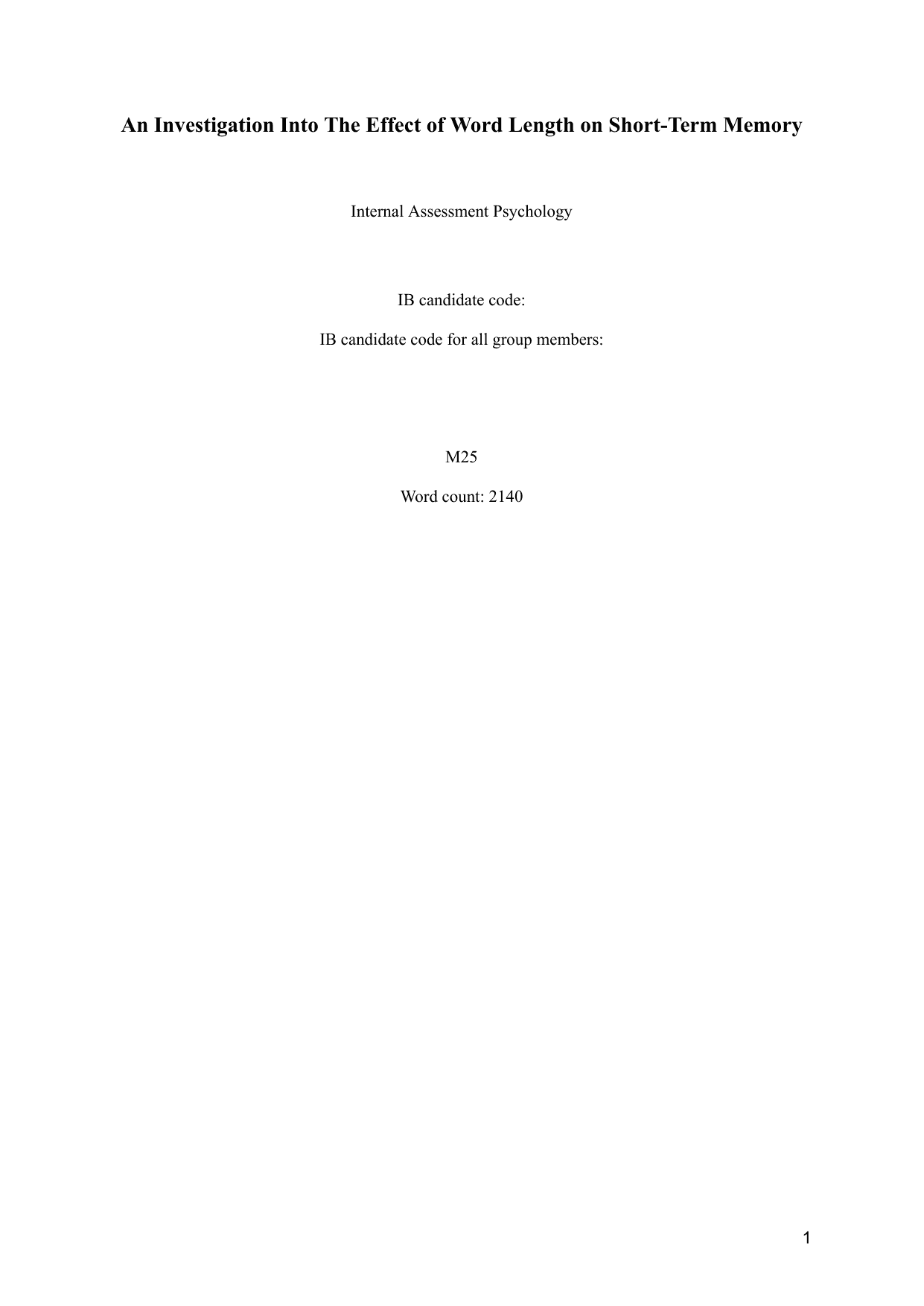 An Investigation Into The Effect of Word Length on Short-Term Memory - Psychology IA exemplar scored 7