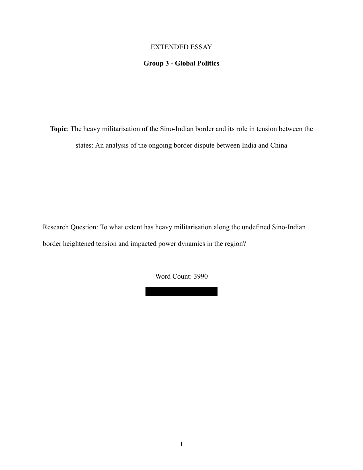 To what extent has heavy militarisation along the undefined Sino-Indian border heightened tension and impacted power dynamics in the region? - Global Politics EE exemplar scored C
