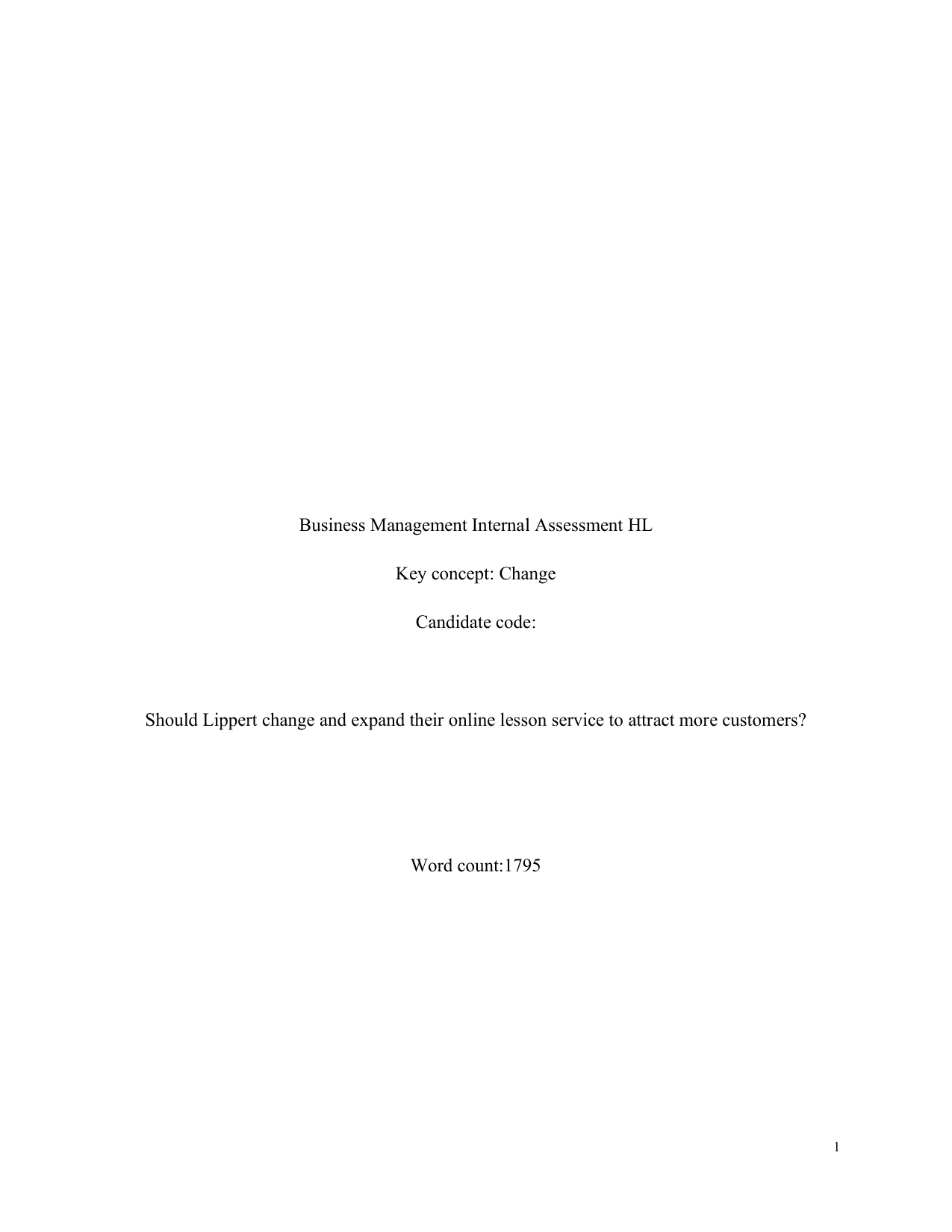 Should Lippert change and expand their online lesson service to attract more customers? - Business Management IA exemplar scored 7