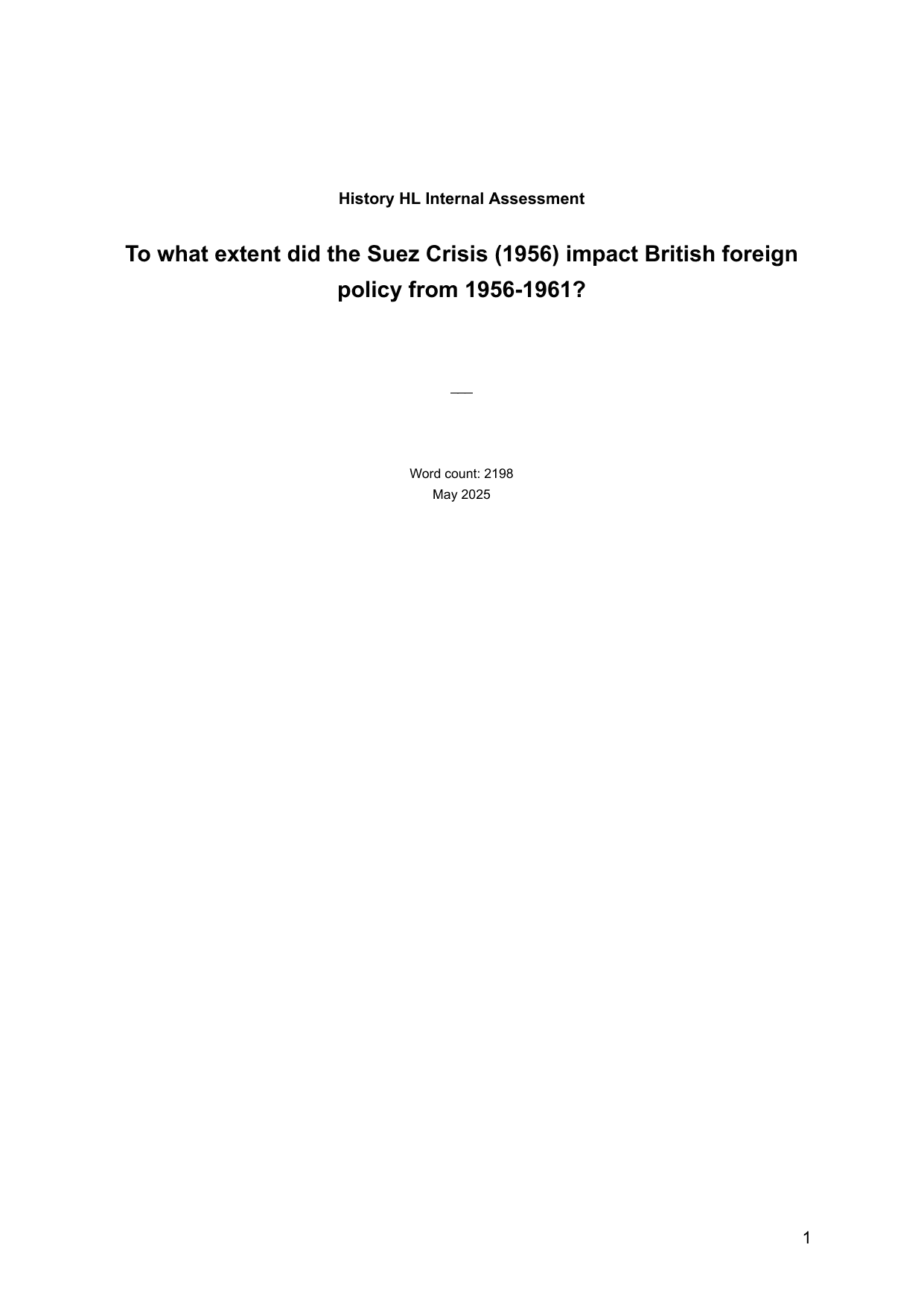 To what extent did the Suez Crisis (1956) impact British foreign policy from 1956-1961? - History IA exemplar scored 6